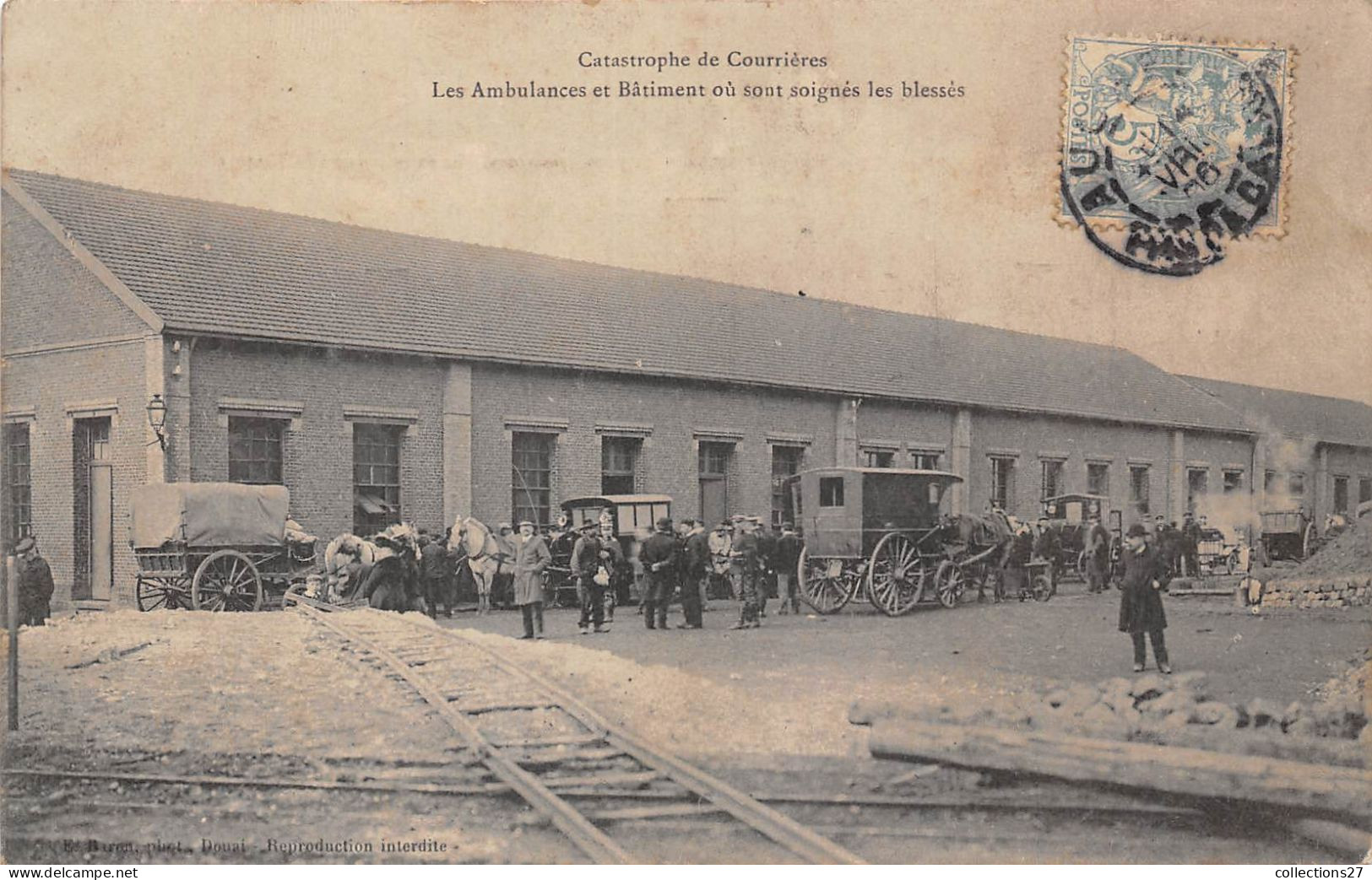 62-COURRIERES- CATASTROPHE DE COURRIERES- LES AMBULANCES ET BÂTIMENT OU SONT SOIGNES LES BLESSES - Andere & Zonder Classificatie