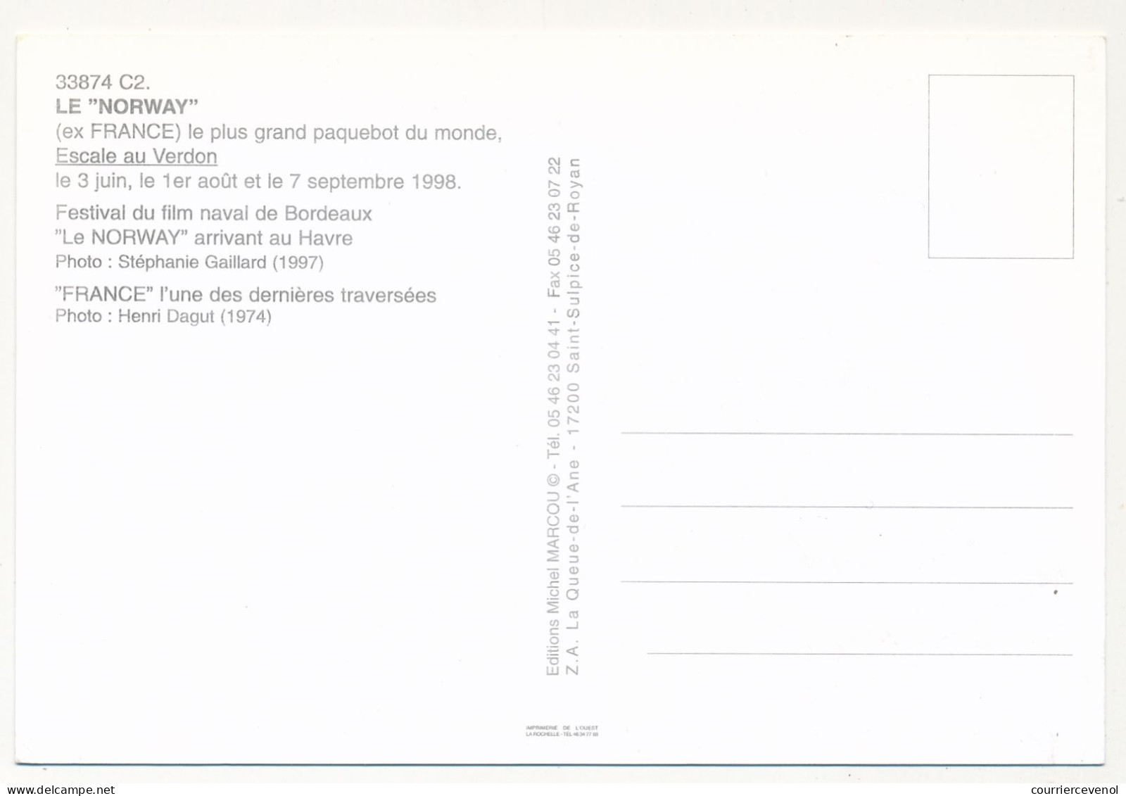 CPM - Le "NORWAY" (ex "FRANCE") 1998 - Dampfer