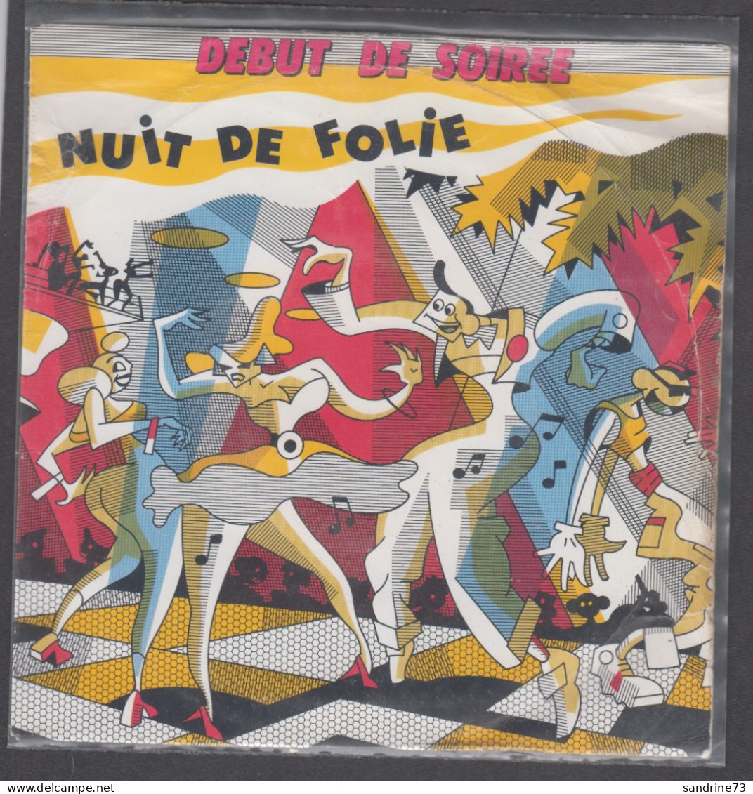 Disque Vinyle 45t - Début De Soirée - Nuit De Folie - Dance, Techno En House