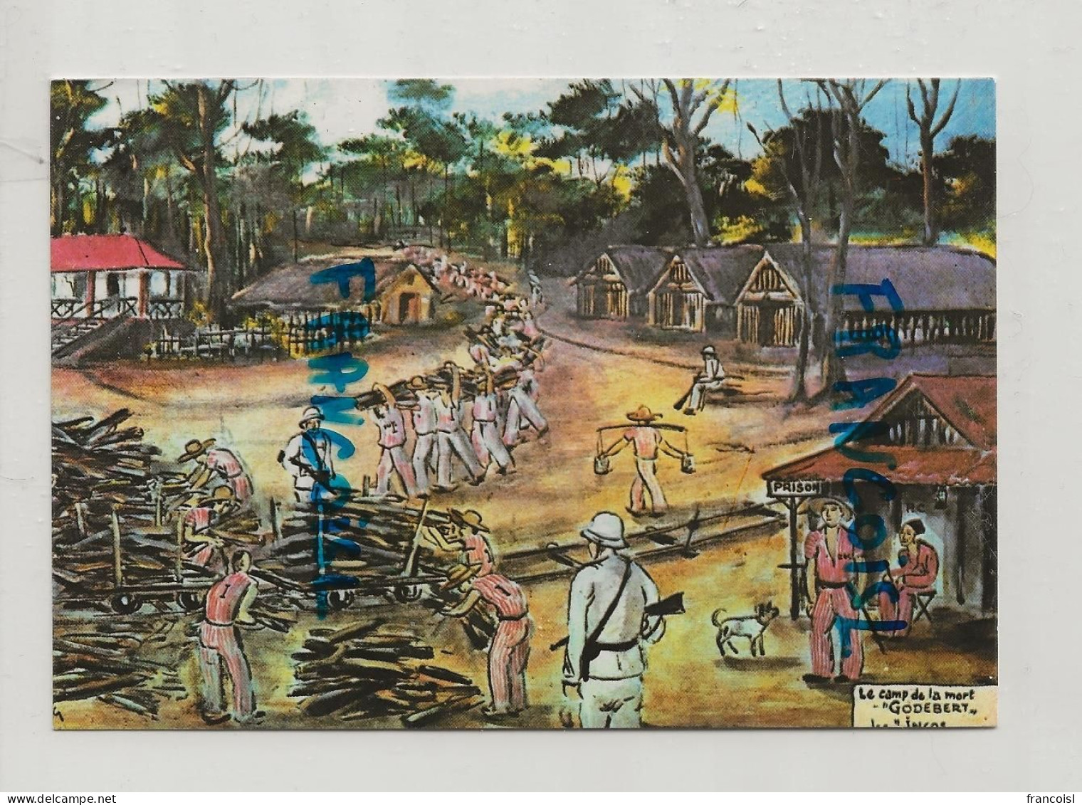Guyane Française. Oeuvre Du Peintre "Forçat" Lagrange. "Le Camp De La Mort : Godebert" - Presidio & Presidiarios