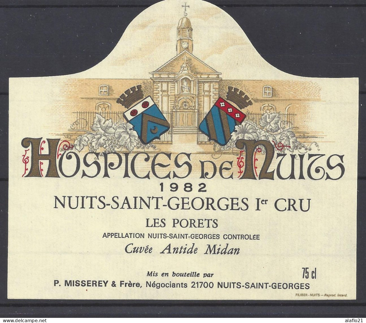 ETIQUETTE - HOSPICES De NUITS - NUITS-ST GEORGES 1er CRU - Les PORETS - Cuvée Antide Midan 1982 - Bourgogne