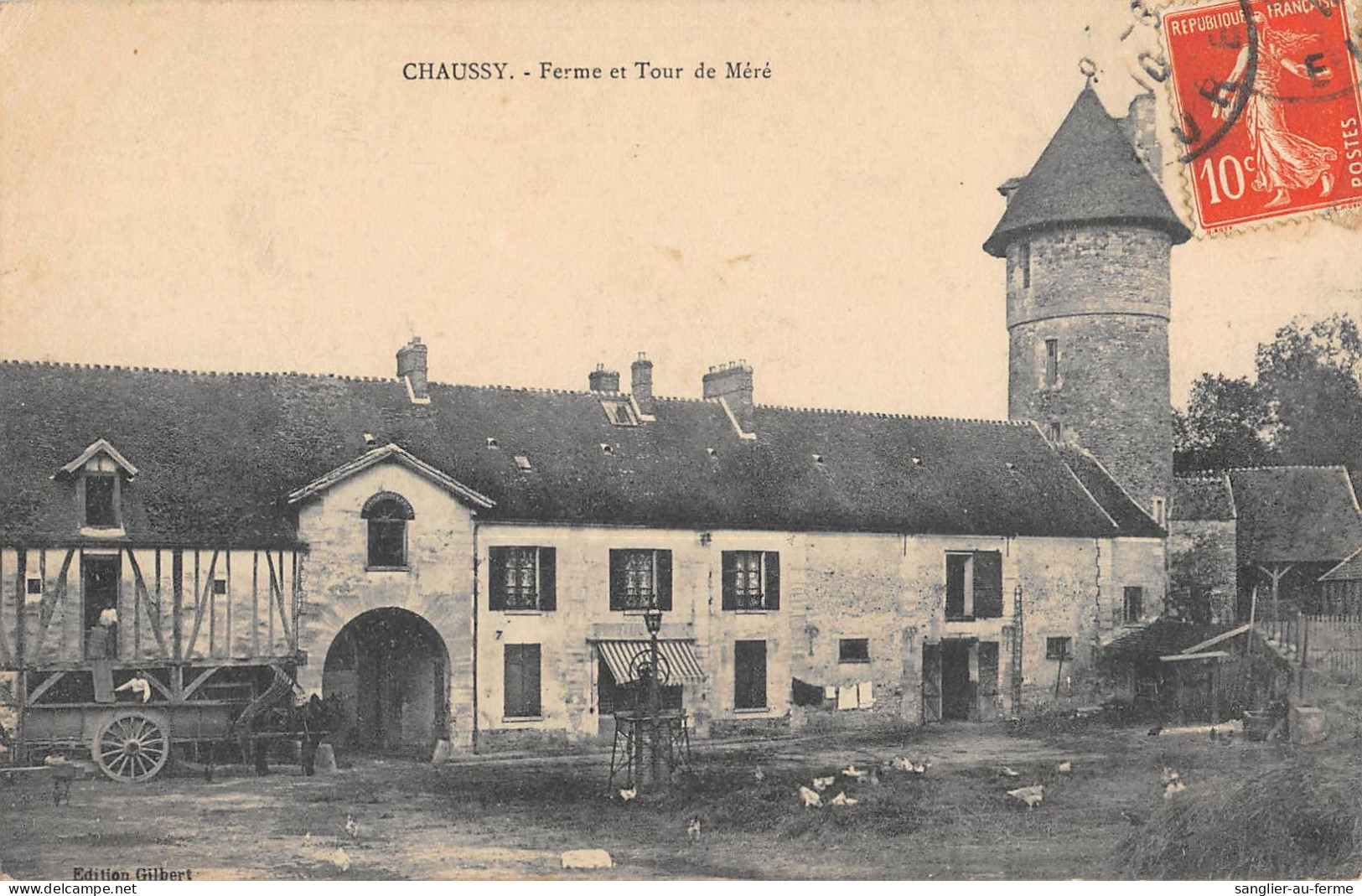 CPA 95 CHAUSSY / FERME ET TOUR DE MERE - Autres & Non Classés