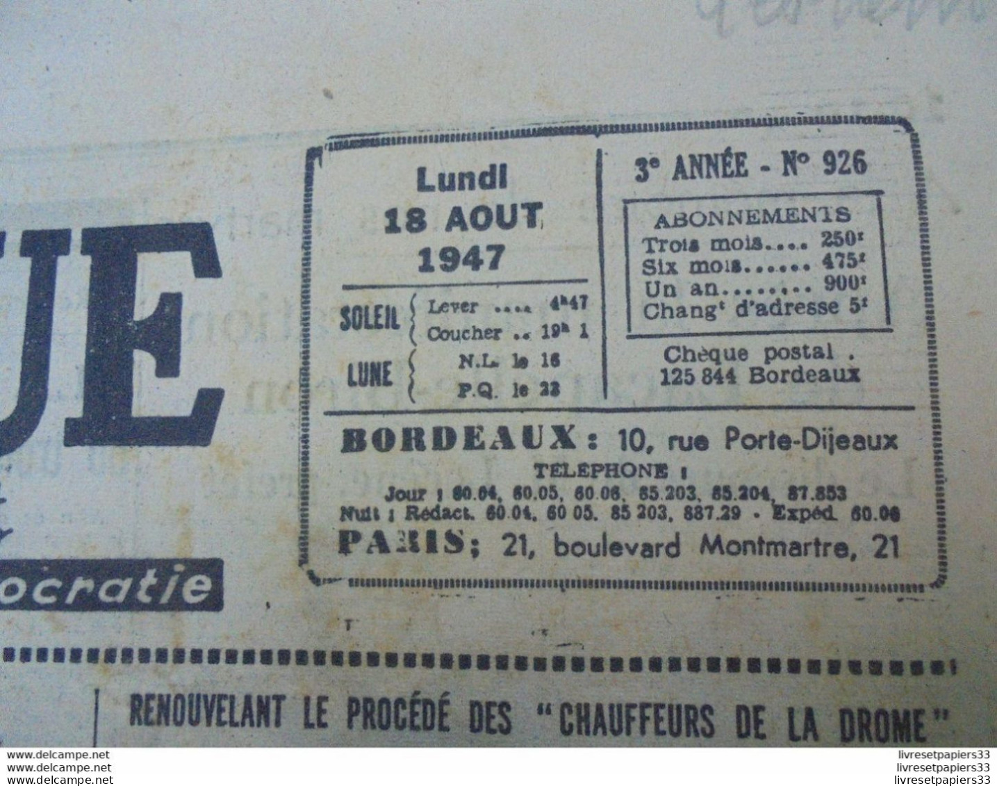 LA NOUVELLE REPUBLIQUE DE BORDEAUX ET DU SUD-OUEST 18 AOUT 1947 - Allgemeine Literatur