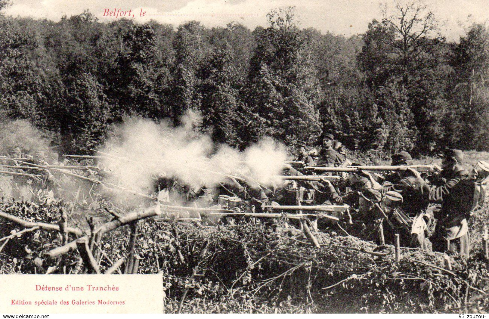 90. Territoire-de-Belfort. Défense D'une Tranchée ,édition Spéciale Des Galeries Modernes. Carte Impeccable. - Belfort – Siège De Belfort