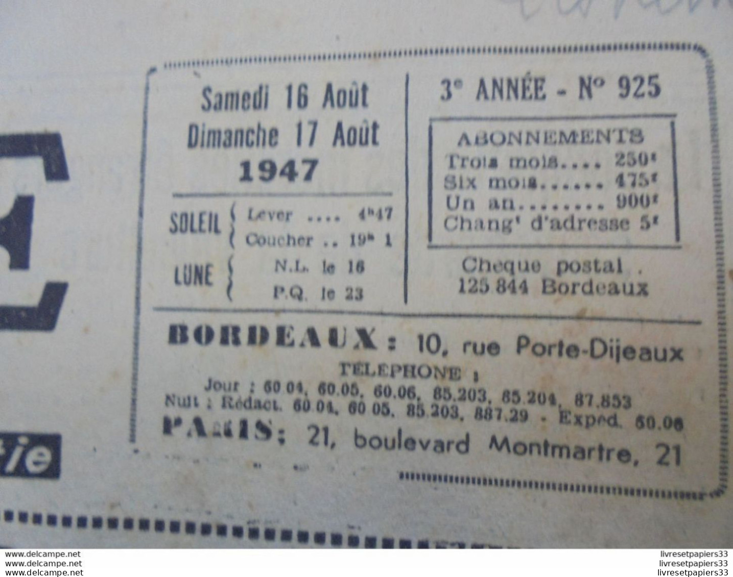 LA NOUVELLE REPUBLIQUE DE BORDEAUX ET DU SUD-OUEST 16-17 AOUT 1947 - Allgemeine Literatur