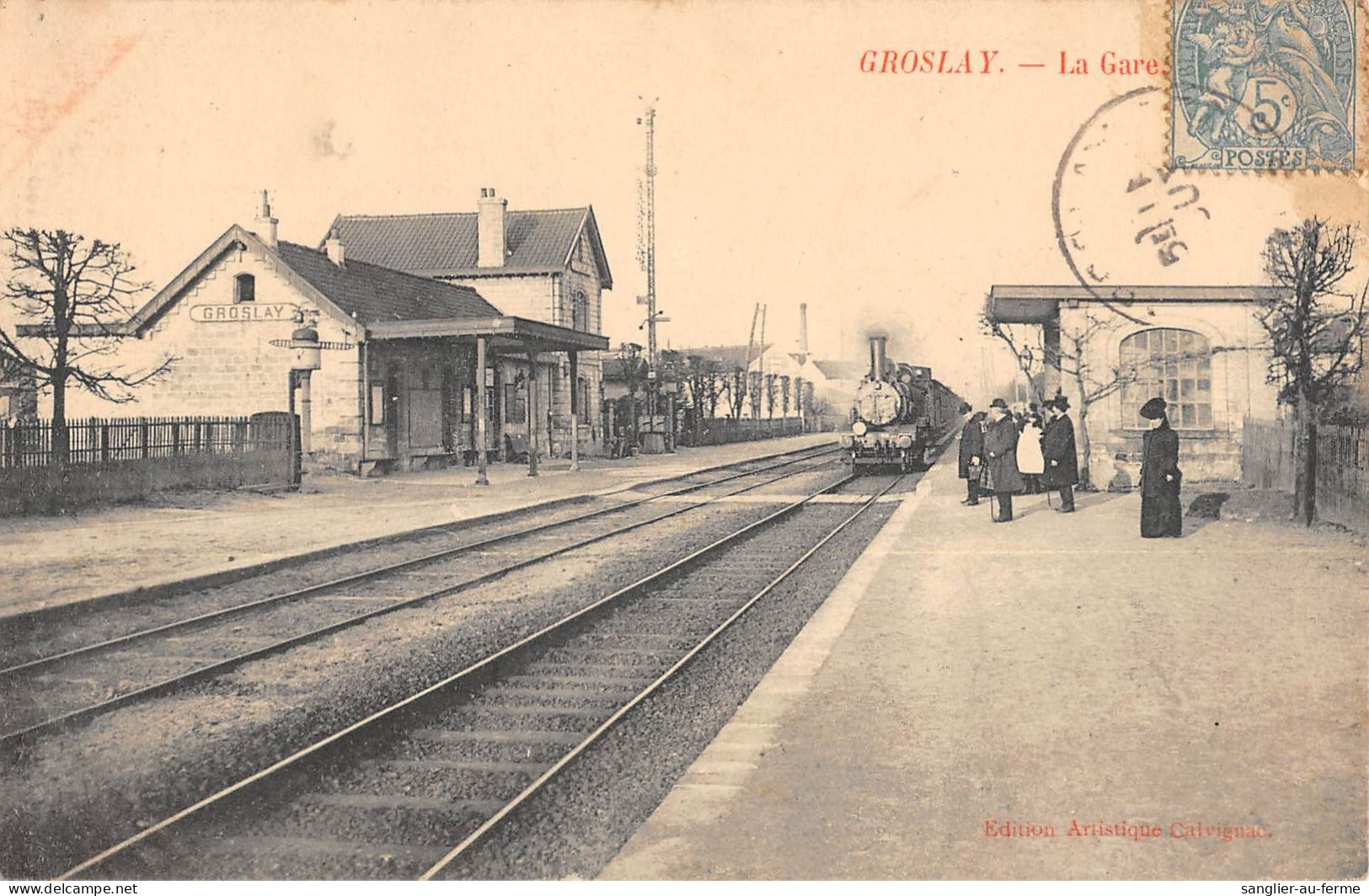 CPA 95 GROSLAY / LA GARE / TRAIN - Groslay