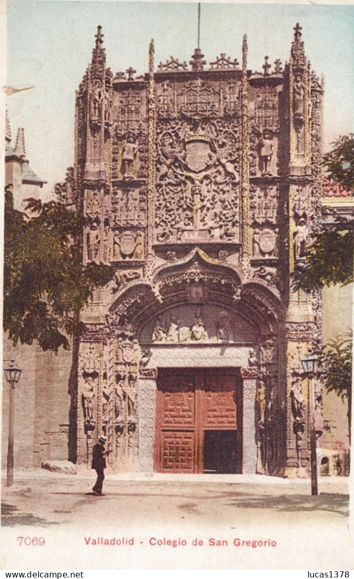 VALLADOLID / COLEGIO DE SAN GREGORIO / PRECURSEUR - Valladolid