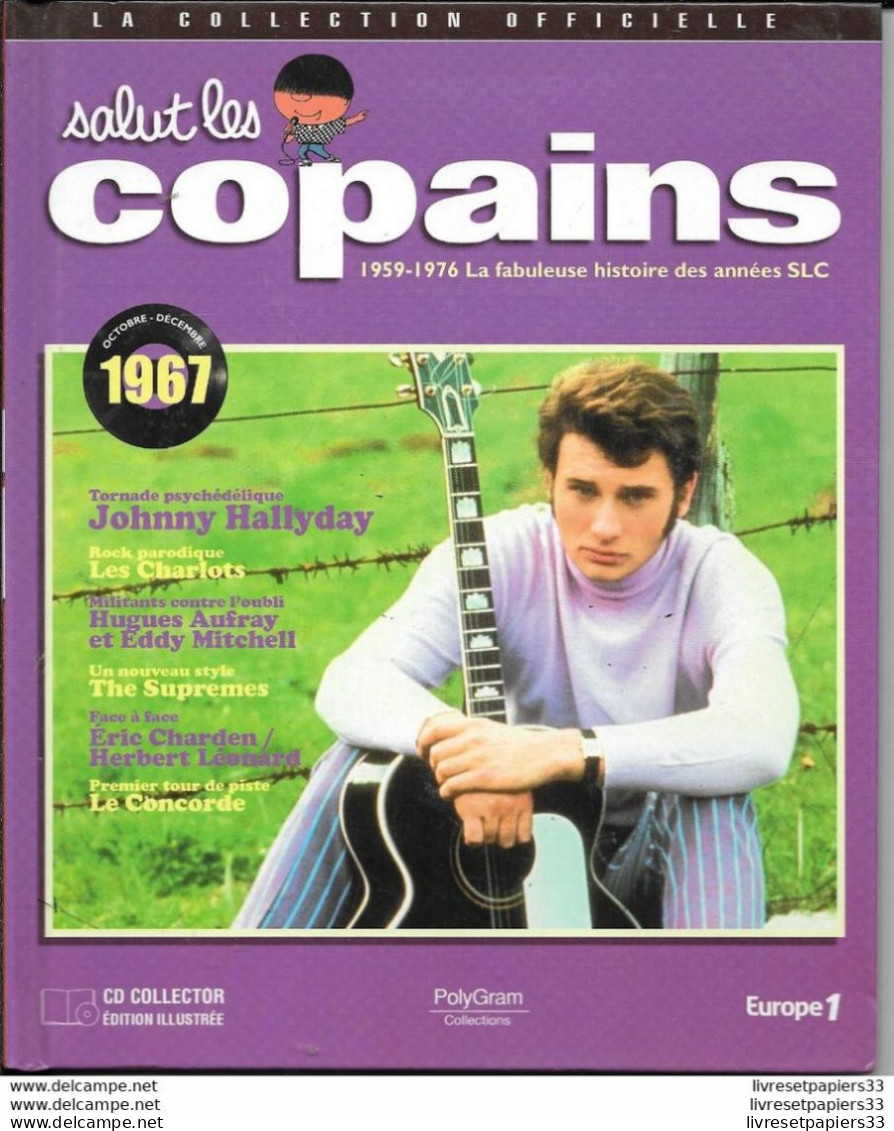 LIVRE + CD Collector Salut Les Copains 1968 Jonnhy Hallyday - Ediciones De Colección