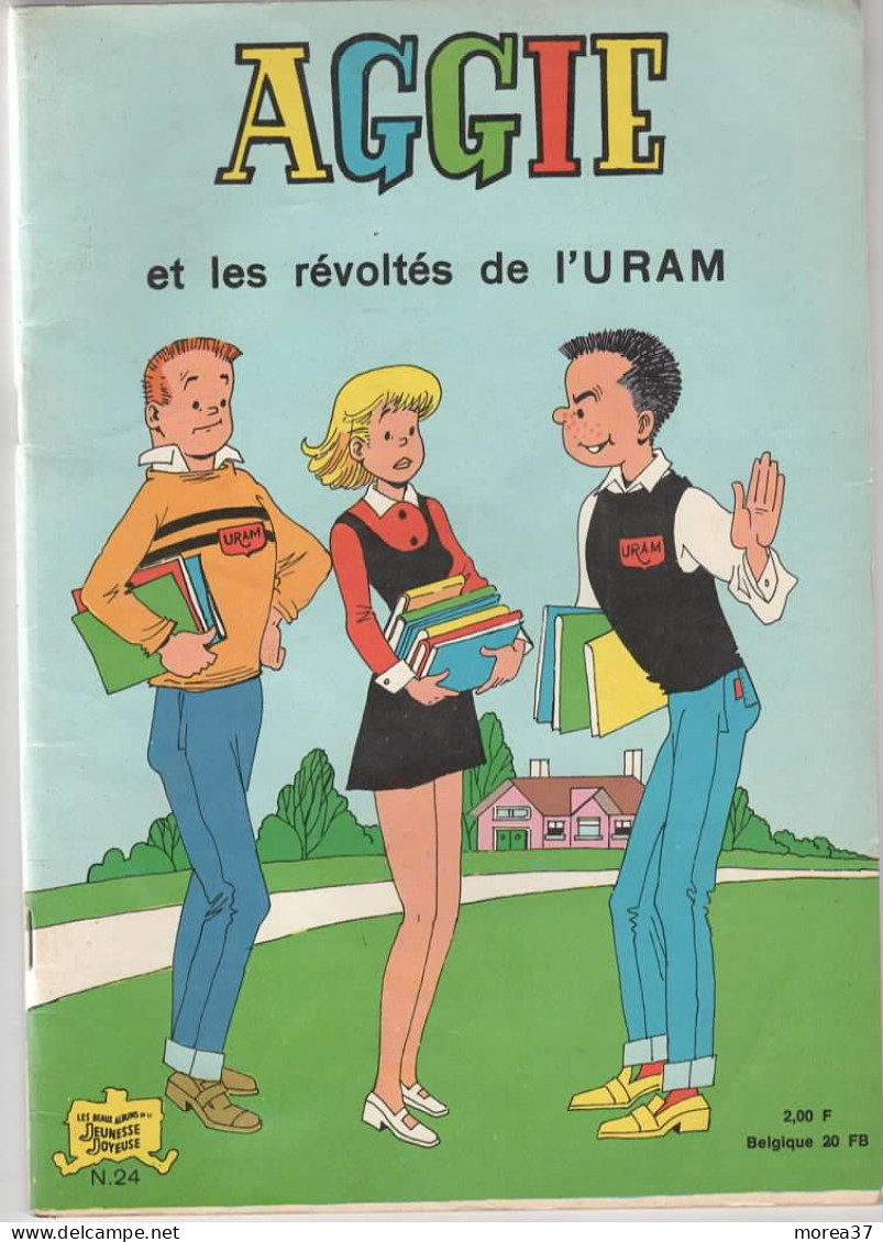 AGGIE Et Les Révoltés De L'U R A M   N°24   EO - Aggie