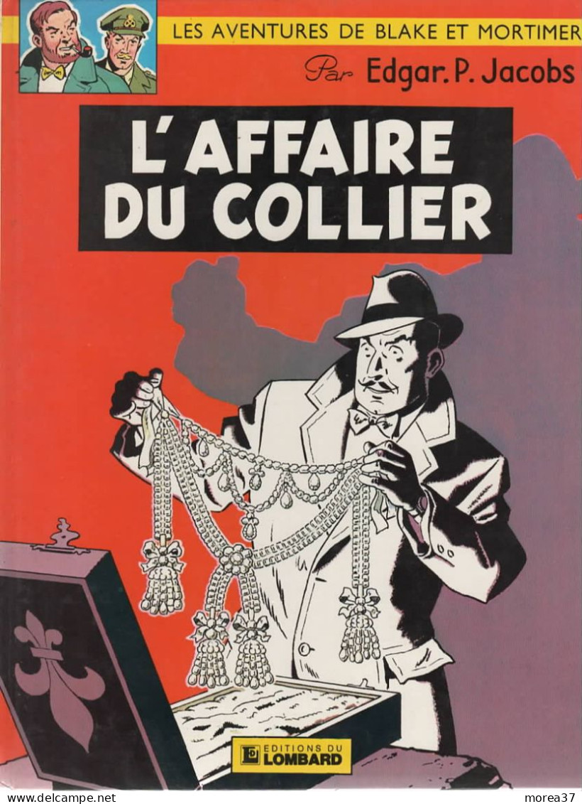 BLAKE ET MORTIMER   L'affaire Du Collier    De E P JACOBS   LOMBARD - Blake & Mortimer