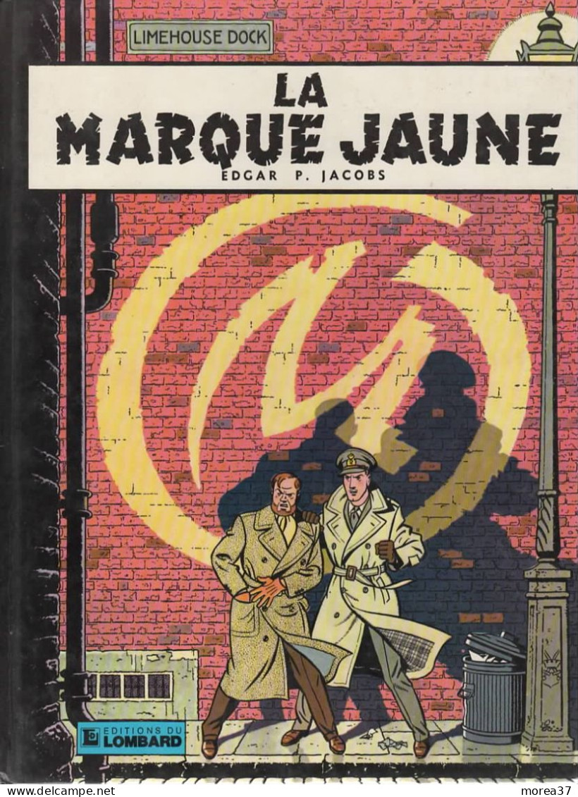 BLAKE ET MORTIMER   La Marque Jaune  De E P JACOBS   LOMBARD - Blake Et Mortimer