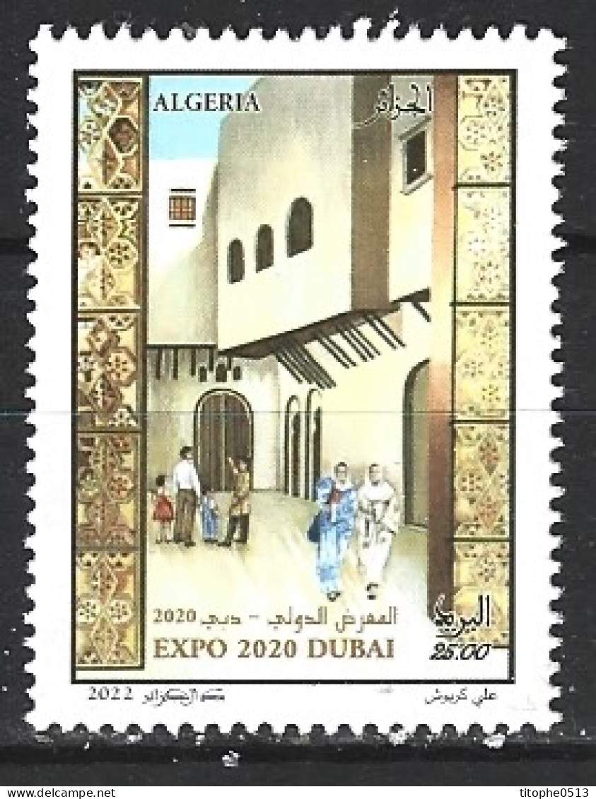 ALGERIE. N°1891 De 2022. Dubaï 2020. - 2021 – Dubaï (Émirats Arabes Unis)