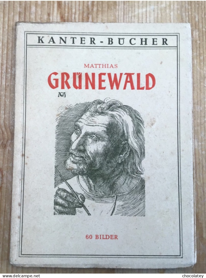 Matthias Grunewald 60 Bilder 1939 - Grafik & Design