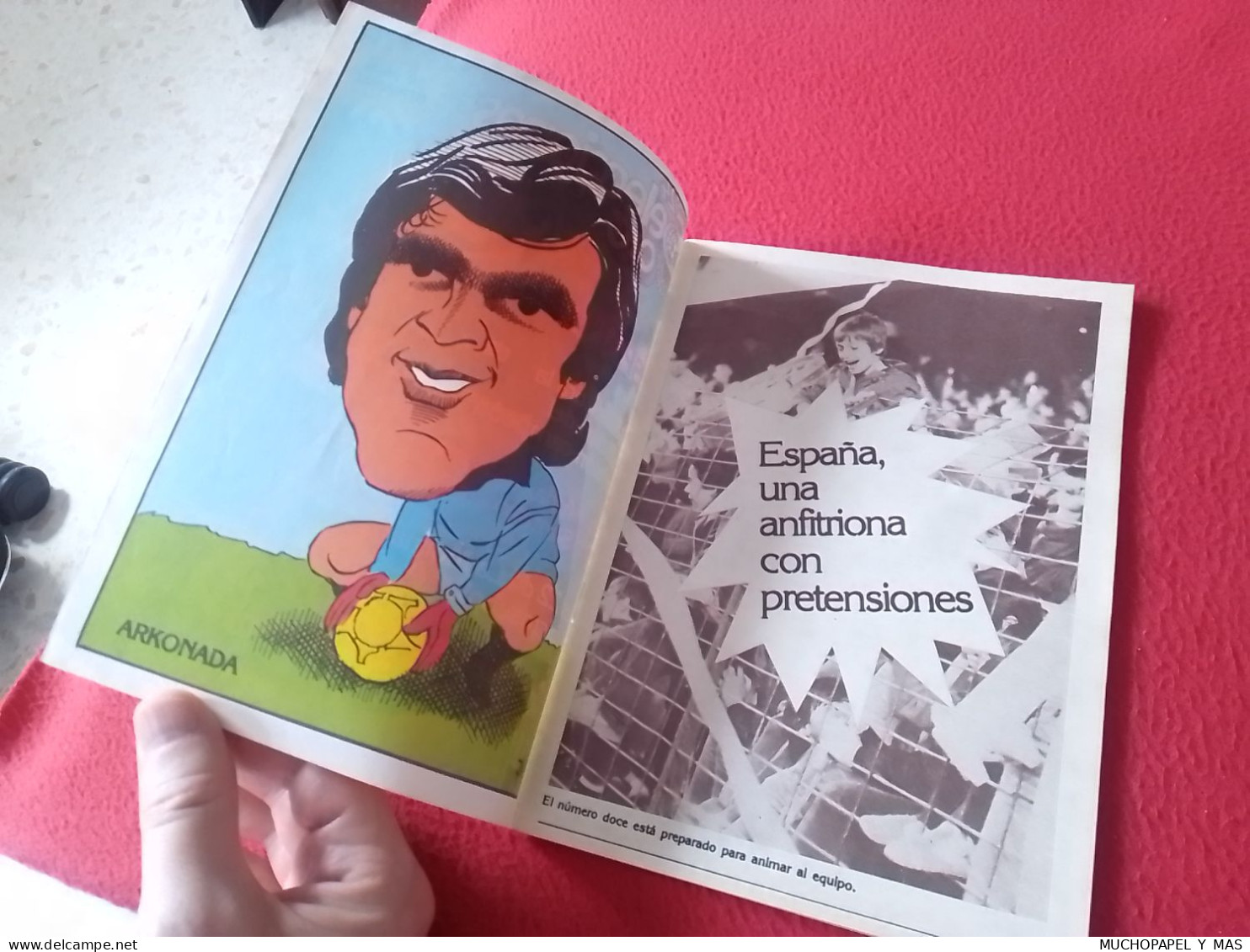 ANTIGUA REVISTA MAGAZINE FÚTBOL 24 SELECCIONES DE ORO ESPAÑA 82 Nº 24 ESPAÑA ARCONADA ETC..1982 VER. SOCCER FOOTBALL.... - [4] Themes