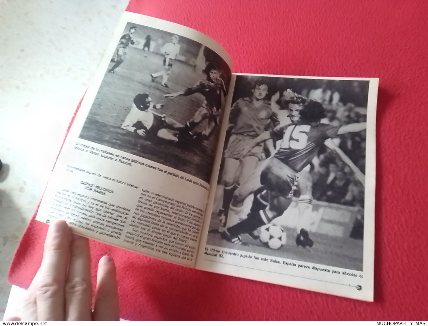 ANTIGUA REVISTA MAGAZINE FÚTBOL 24 SELECCIONES DE ORO ESPAÑA 82 Nº 24 ESPAÑA ARCONADA ETC..1982 VER. SOCCER FOOTBALL.... - [4] Tematica