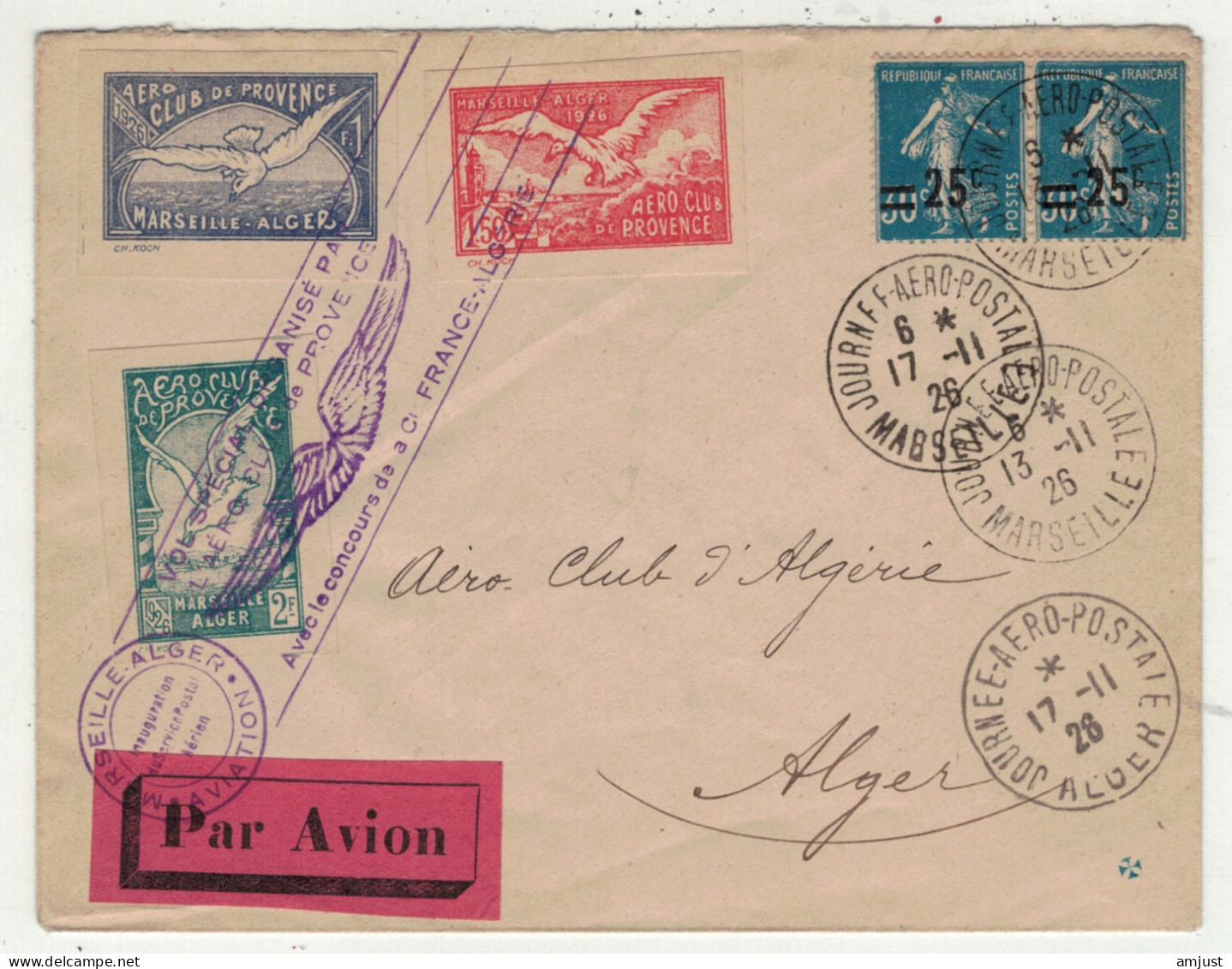 France // Poste Aérienne // Lettre De La Journée Aéropostale Marseille-Alger Du 17.11.1926(3 Vignettes) - Sonstige & Ohne Zuordnung