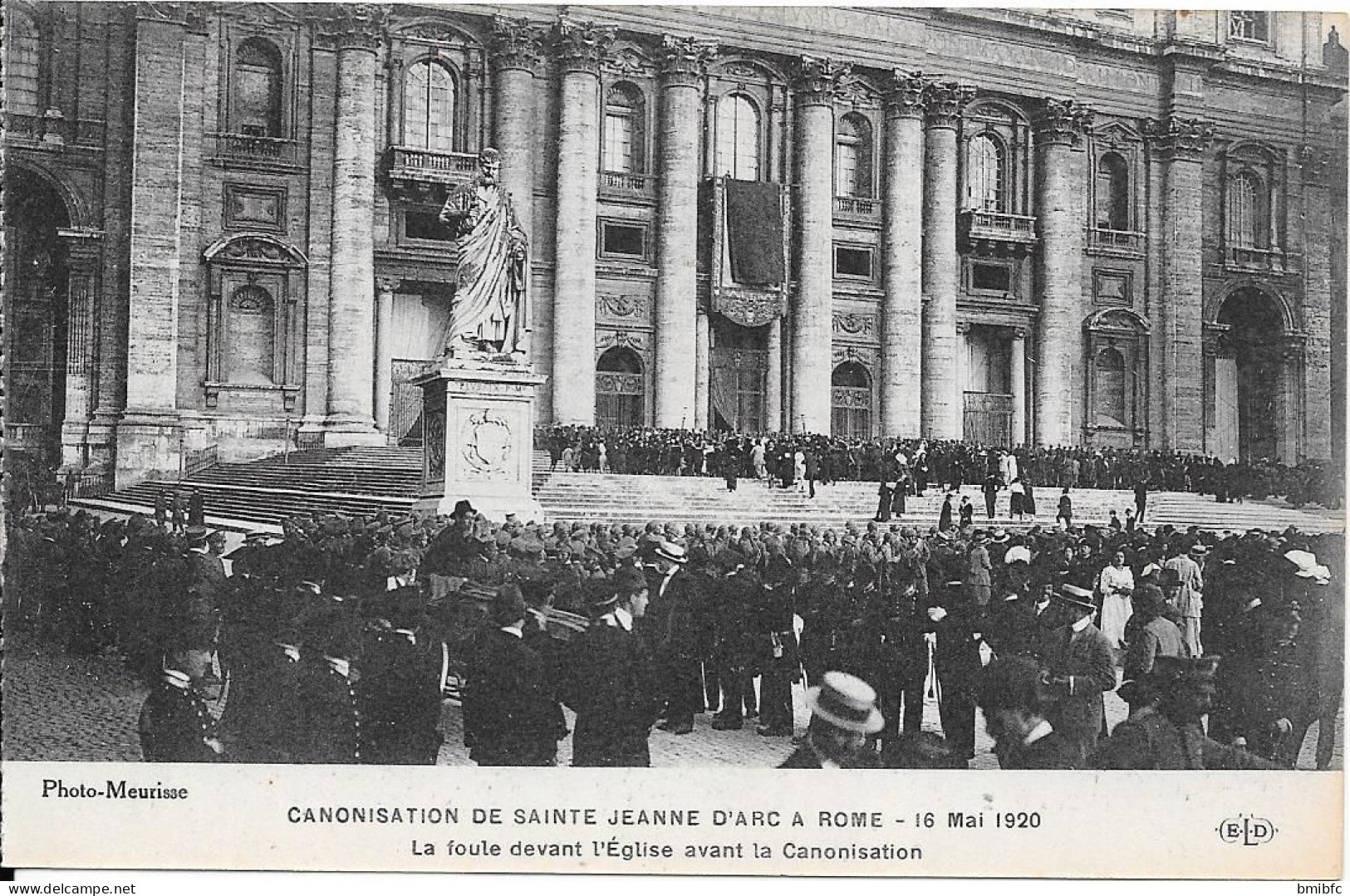 Photo Meurisse - CANONISATION DE SAINTE JEANNE D'ARC A ROME 16 MAI 1920 -La Foule Devant L'Eglise Avant ................ - Manifestazioni