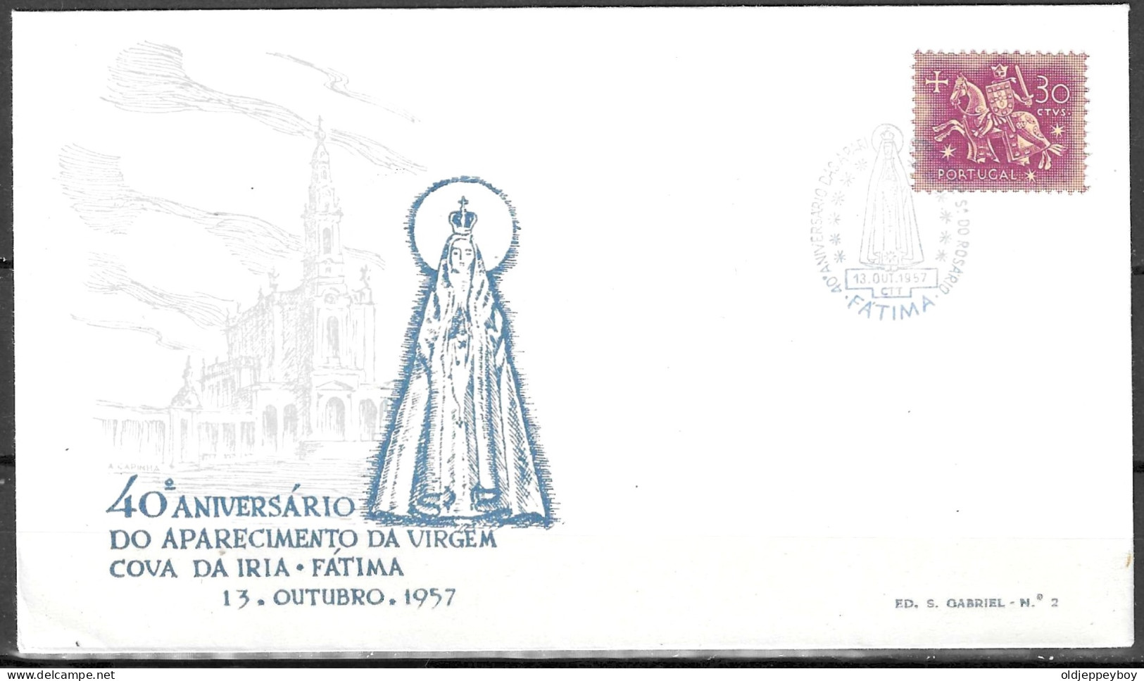 PORTUGAL 40º ANIVERSÁRIO DO APRECIMENTO DA VIRGEM COVA DA IRIA FATIMA 1957  - Storia Postale