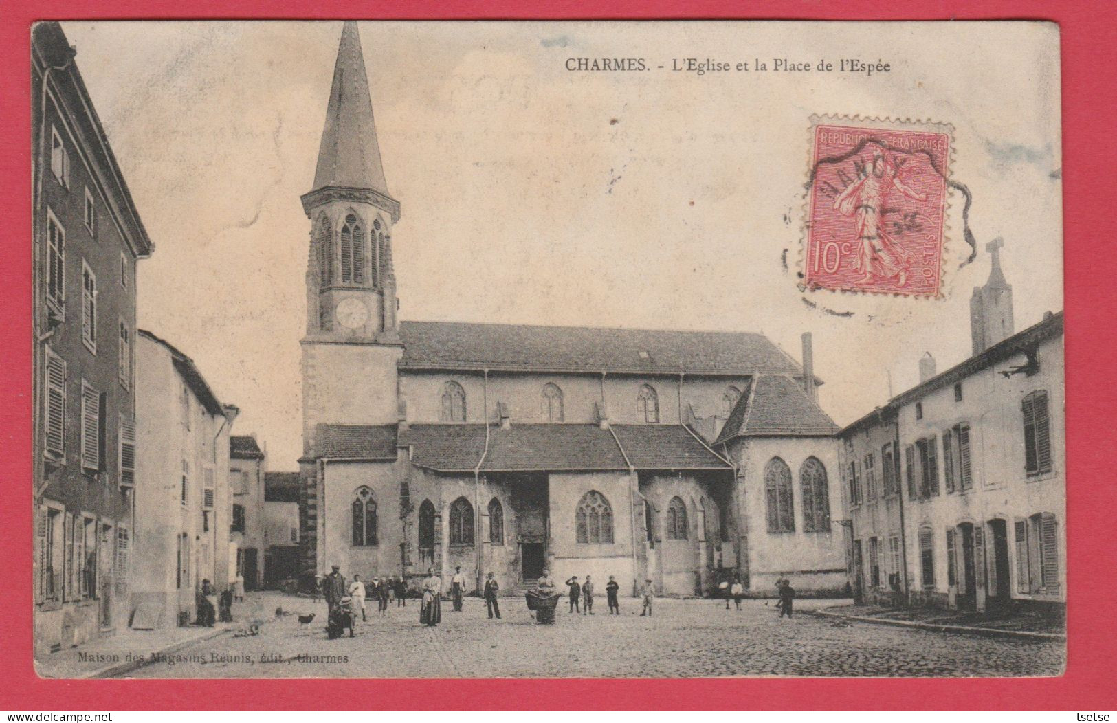 Charmes - L'Eglise Et La Place De L'Espée - 1906 (voir Verso ) - Charmes