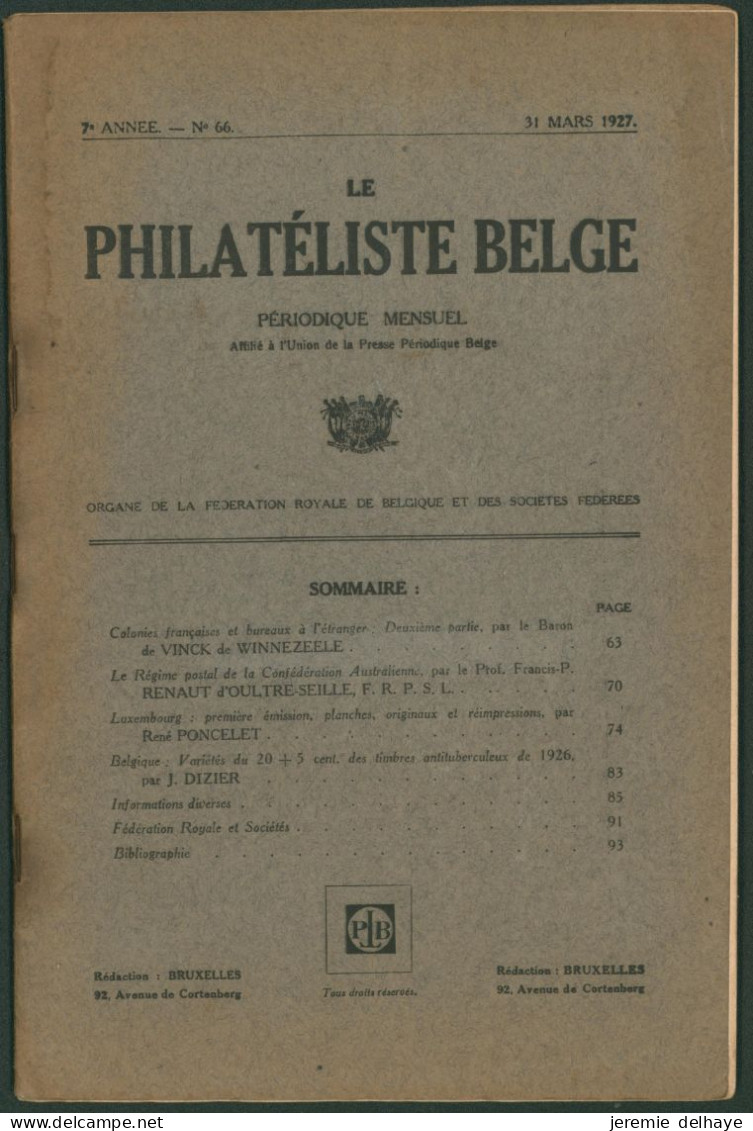 Belgique : Le Philatéliste Belge (Revue Mensuelle, N°66 1927). SOMMAIRE / Théodore Champion, Marchand De Timbres - Filatelia E Historia De Correos