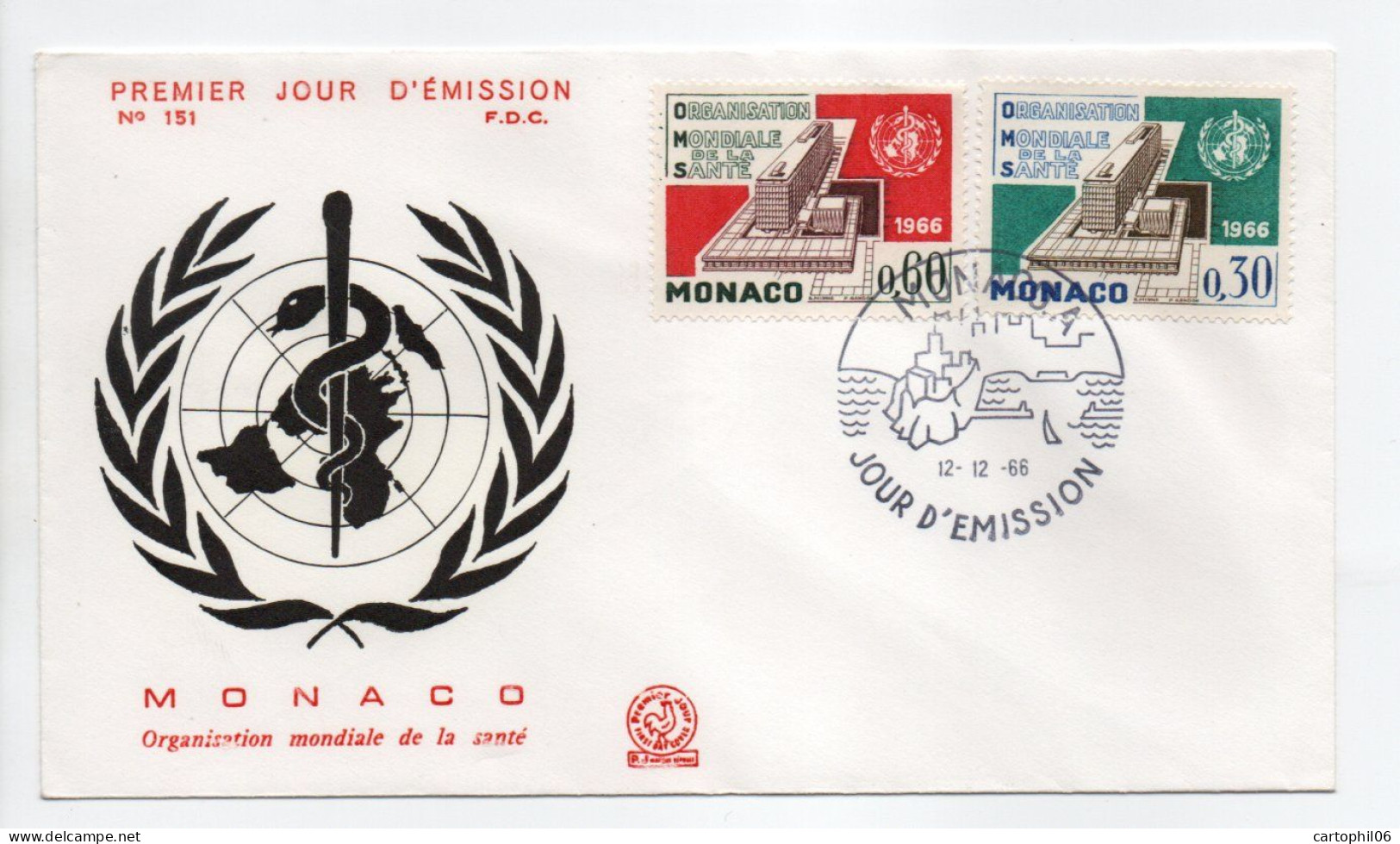 - FDC Organisation Mondiale De La Santé - MONACO 12.12.1966 - - WGO