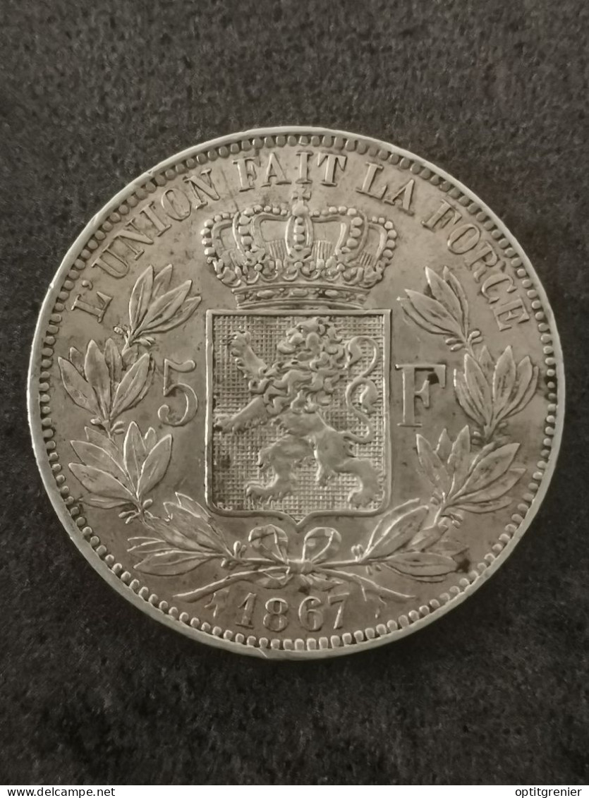 5 FRANCS ARGENT 1867 TRANCHE A LEOPOLD II BELGIQUE / BELGIUM SILVER - 5 Francs