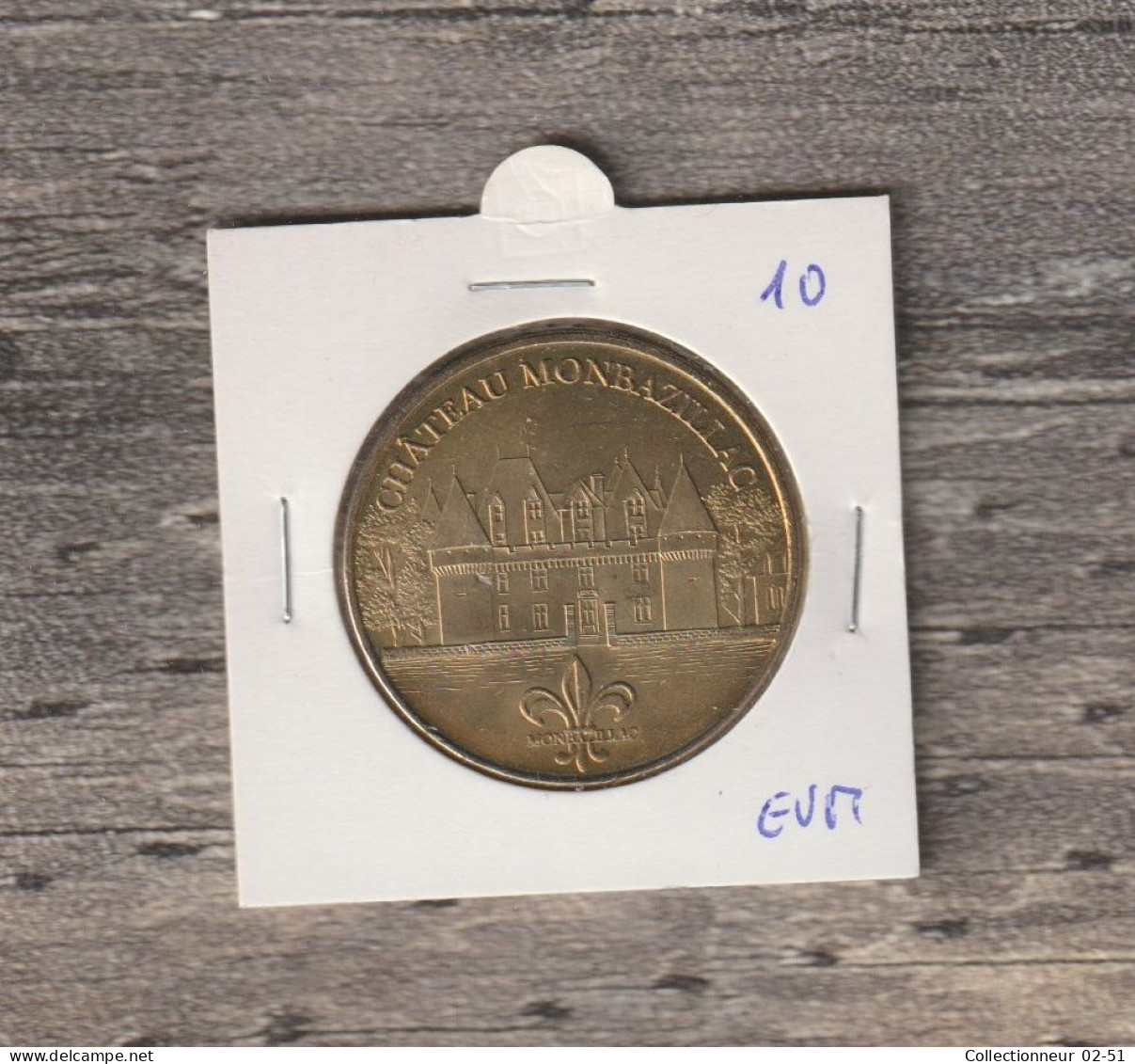 Monnaie De Paris : Château Monbazillac - 2010 - 2010