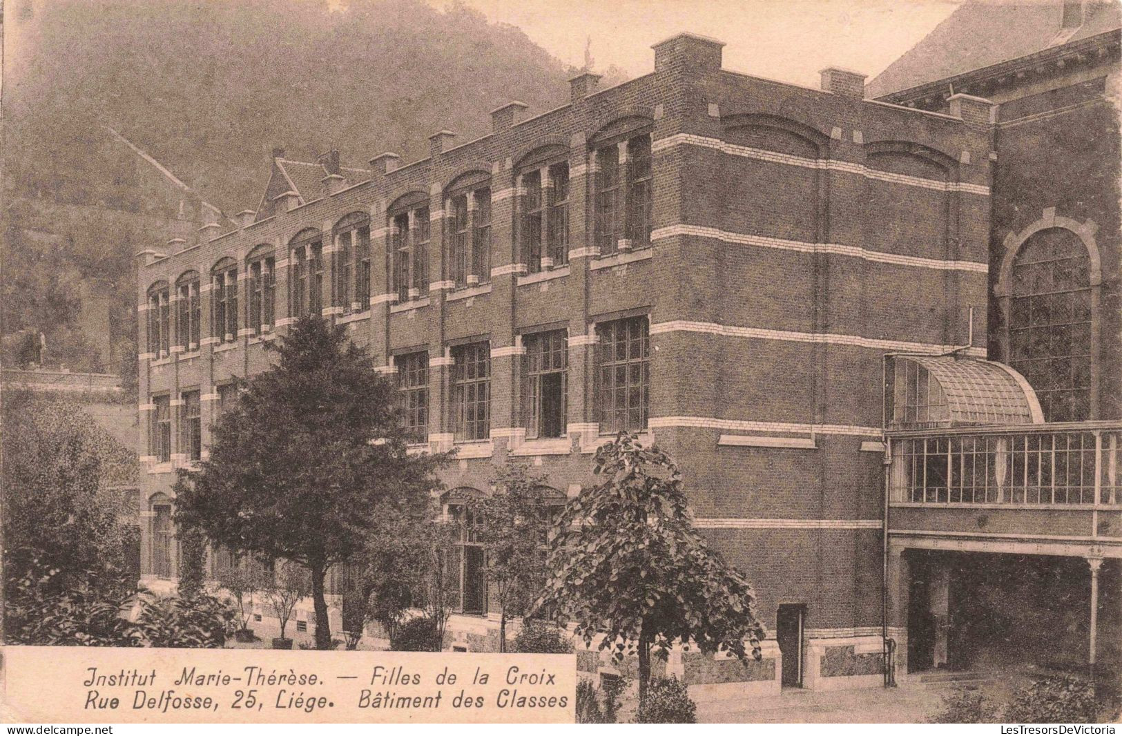 BELGIQUE - Liège - Institut Marie Thérèse - Filles De La Croix, Bâtiment Des Classes -  Carte Postale Ancienne - Lüttich