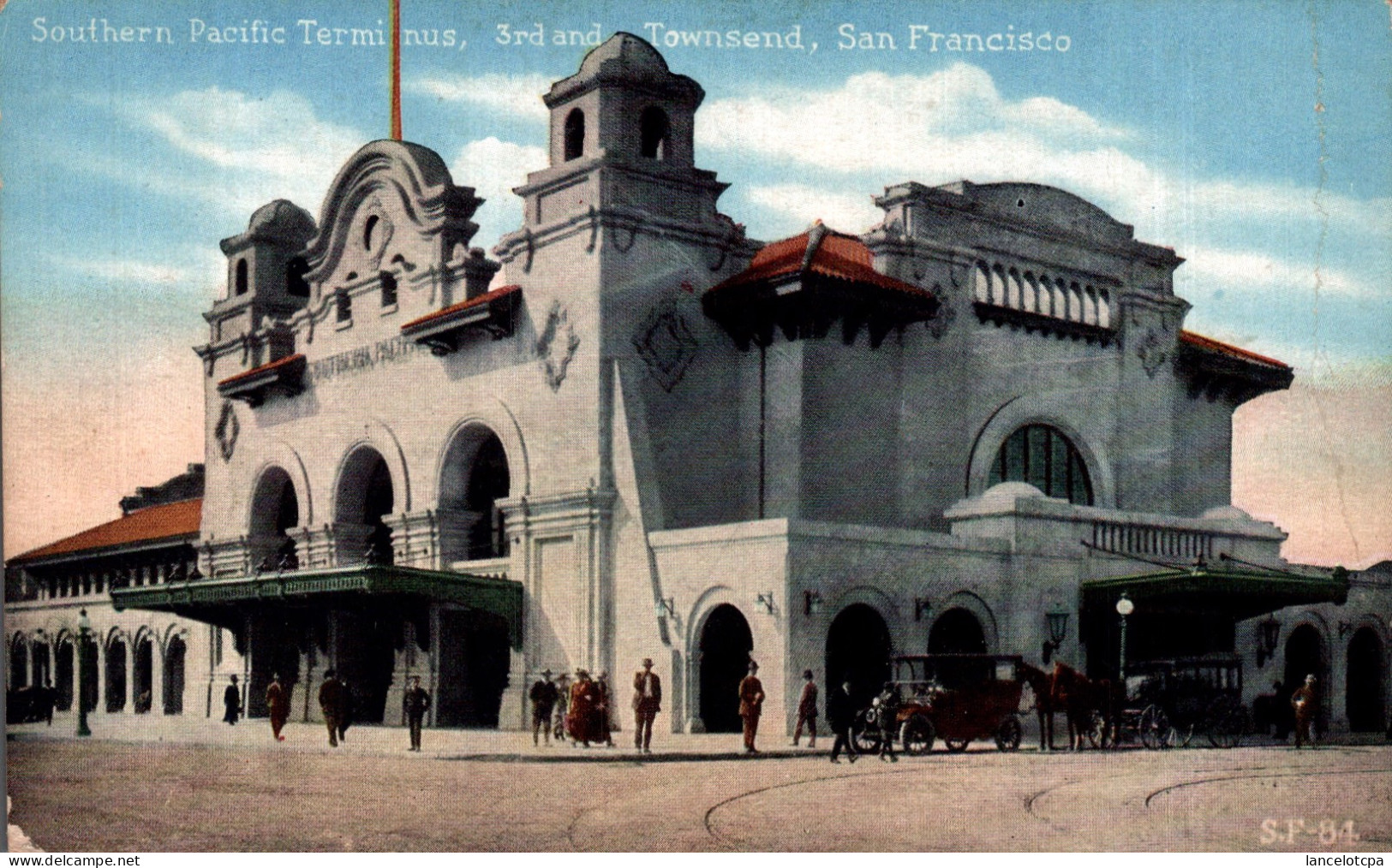 SOUTHERN PACIFIC TERMINUS - 3rd AND TOWNSEND - SAN FRANCISCO - San Francisco