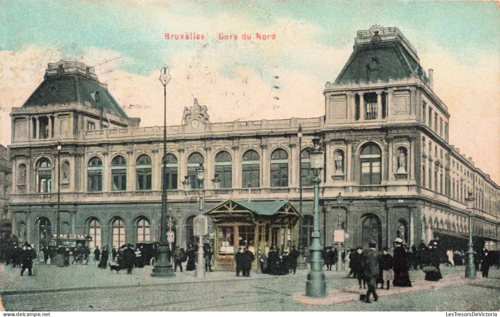 BELGIQUE - Bruxelles - Gare Du Nord - Colorisé - Animé -  Carte Postale Ancienne - Houyet