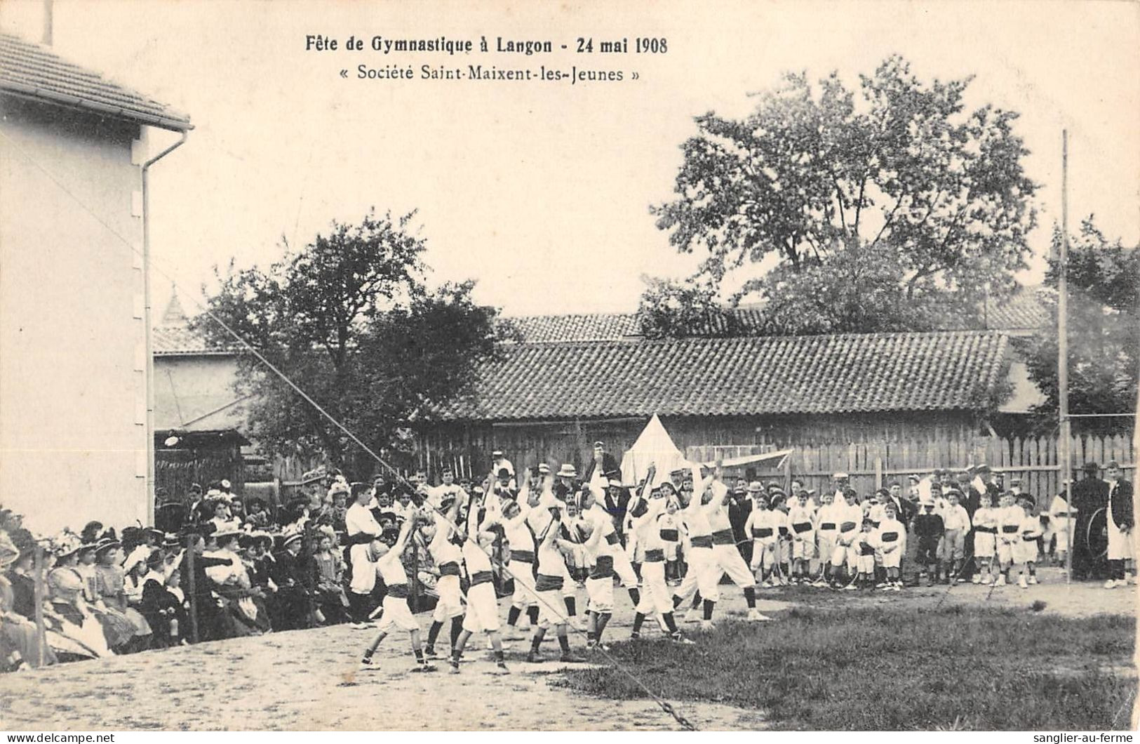 CPA 33 FETE DE GYMNASTIQUE A LANGON / 24 MAI 1908 / SOCIETE SAINT MAIXENT LES JEUNES - Langon