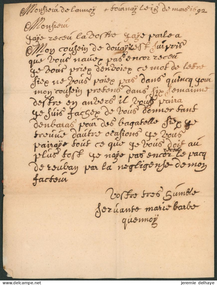 Précurseur - LAC Datée De Tournay (1692) + Marque Manuscrite "Detournay" ; Port "2" > Anvers - 1621-1713 (Pays-Bas Espagnols)