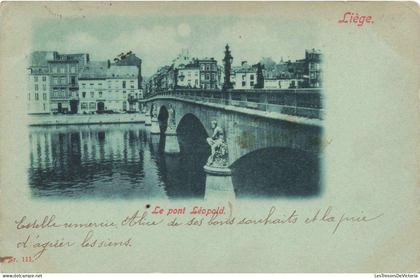 BELGIQUE - Liège - Le Pont Léopold -  Carte Postale Ancienne - Lüttich