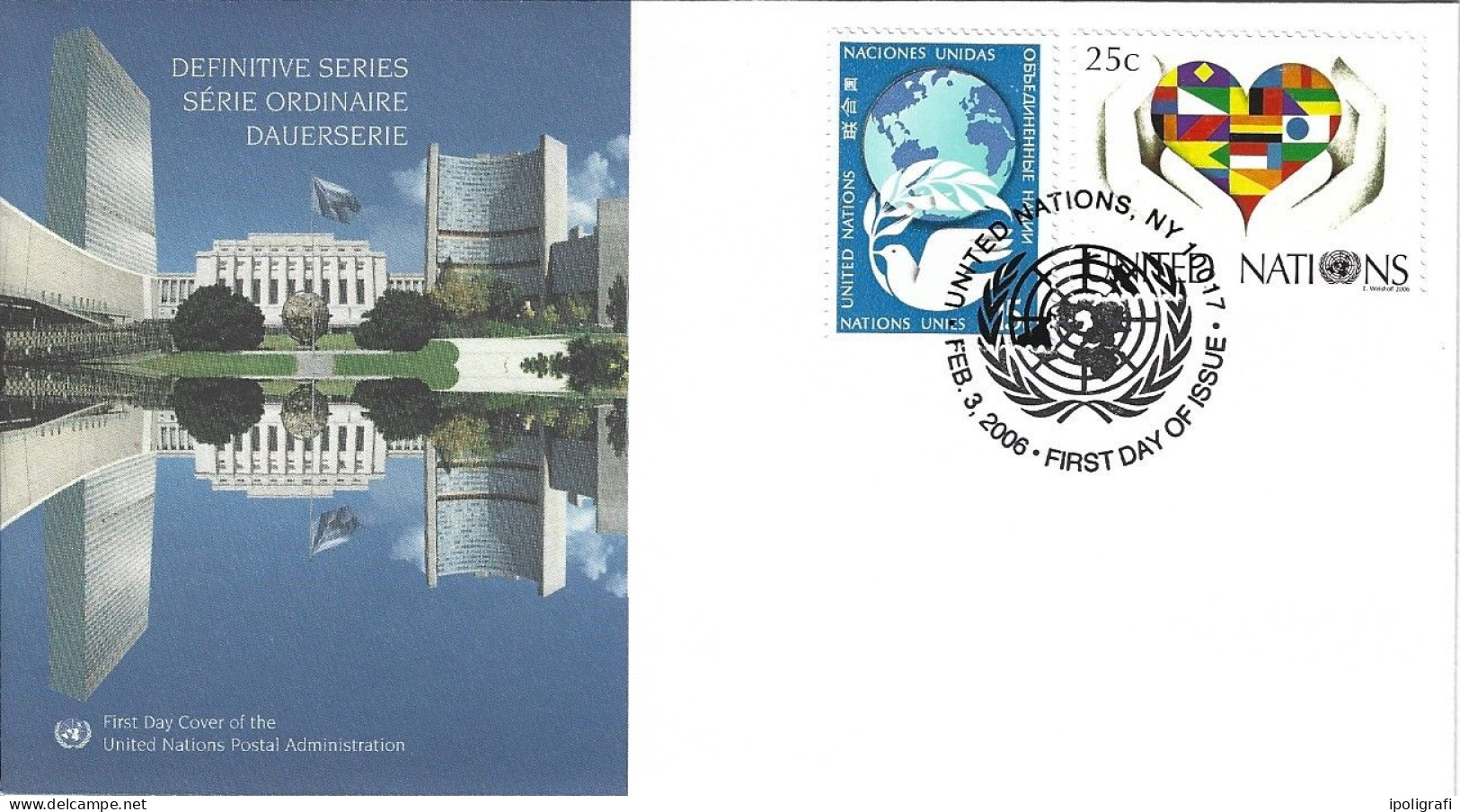 ONU New York 2006 Definitiva 2v. Fdc, Bella - Briefe U. Dokumente