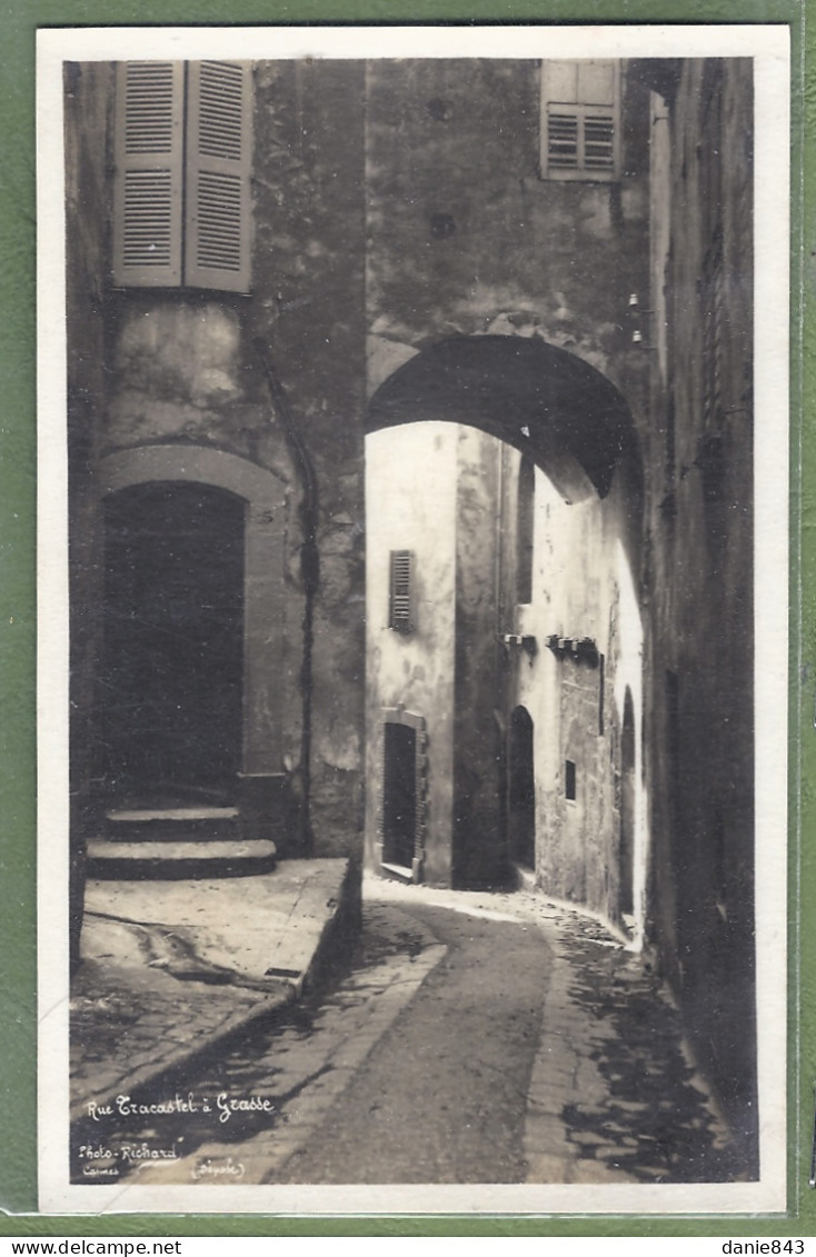 Carte Photo - ALPES MARITIMES - GRASSE - RUE TRACASTEL - Photo Richard à Cannes - Grasse