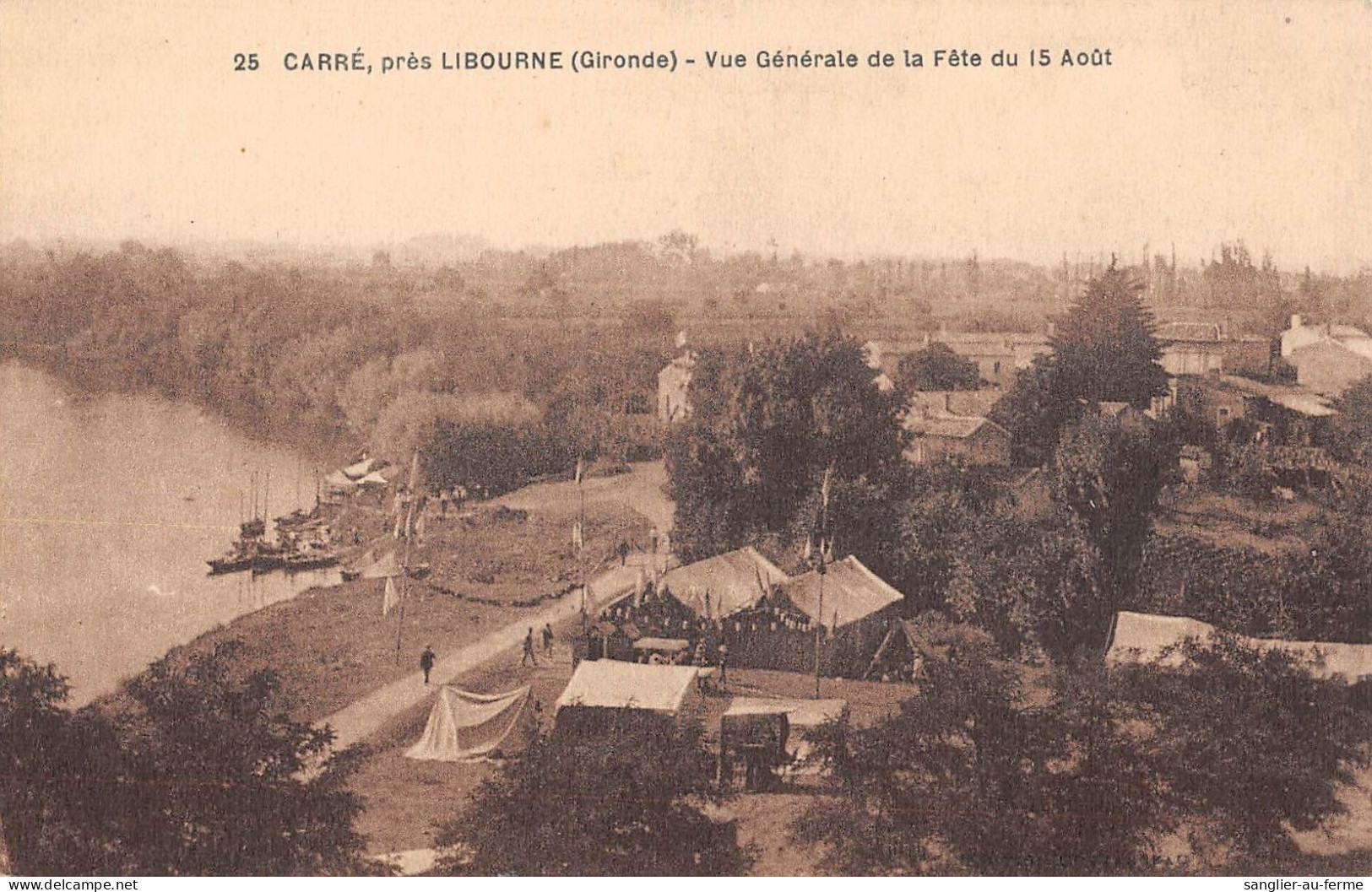 CPA 33 CARRE / PRES LIBOURNE / VUE GENERALE DE LA FETE DU 15 AOUT - Andere & Zonder Classificatie