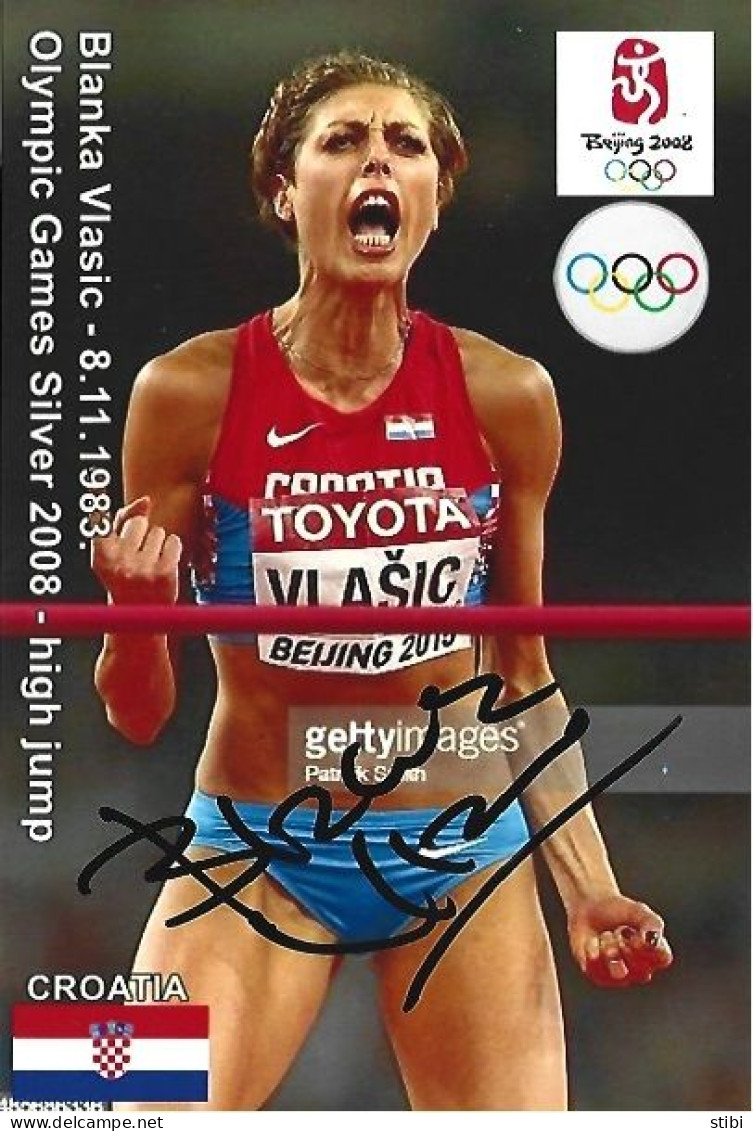 CROATIA - ORIG.AUTOGRAPH - BLANKA VLASIC - OLYMPIC GAMES SILVER - HIGH JUMP - 2008 BEIJING - Sportlich