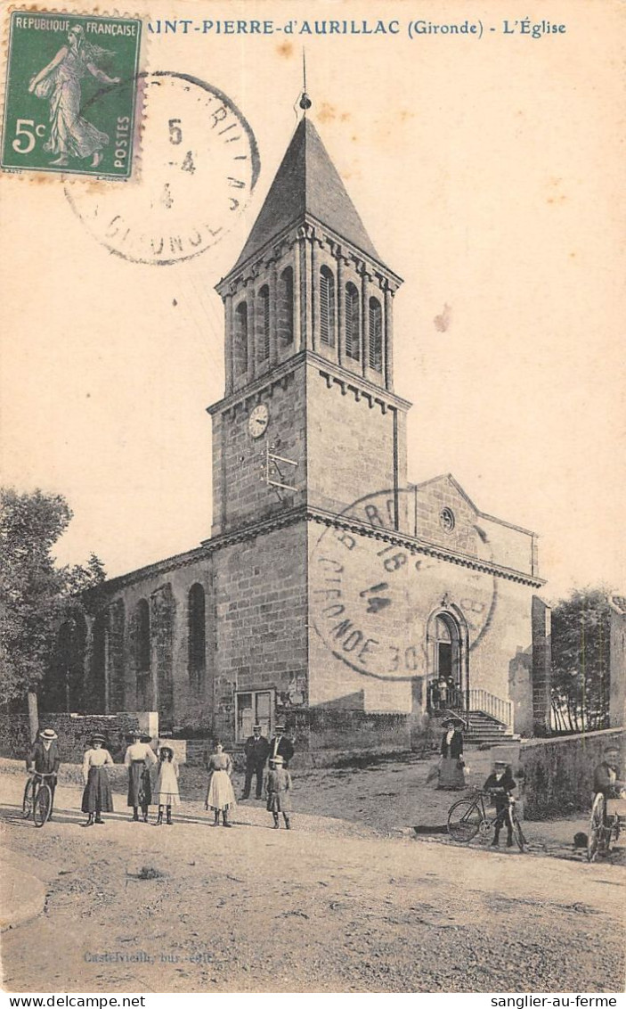 CPA 33 SAINT PIERRE D'AURILLAC / EGLISE - Otros & Sin Clasificación