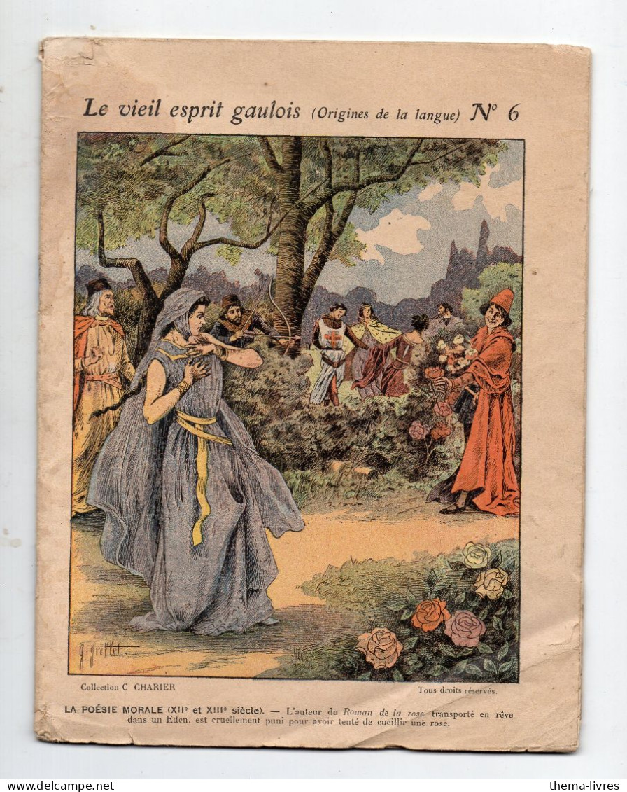 Cahier D'écolier Avec Couverture Illustrée 1912  LE VIEIL ESPRIT GAULOIS N°6  (M5827) - Protège-cahiers