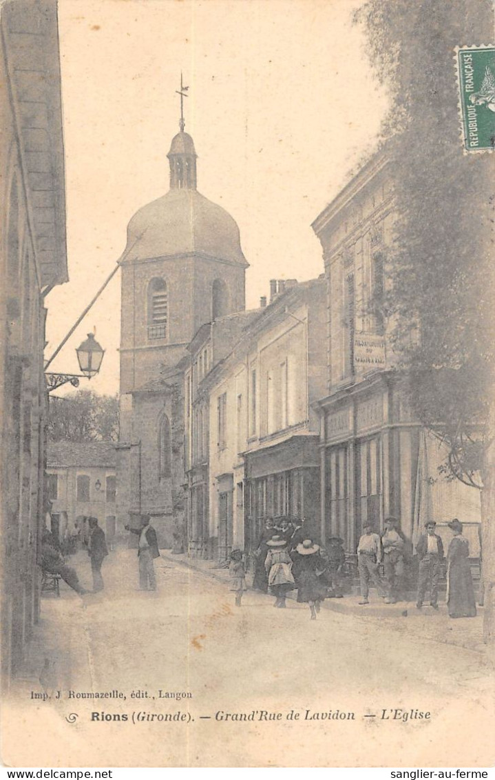 CPA 33 RIONS / GRAND RUE DE LAVIDON / EGLISE - Autres & Non Classés