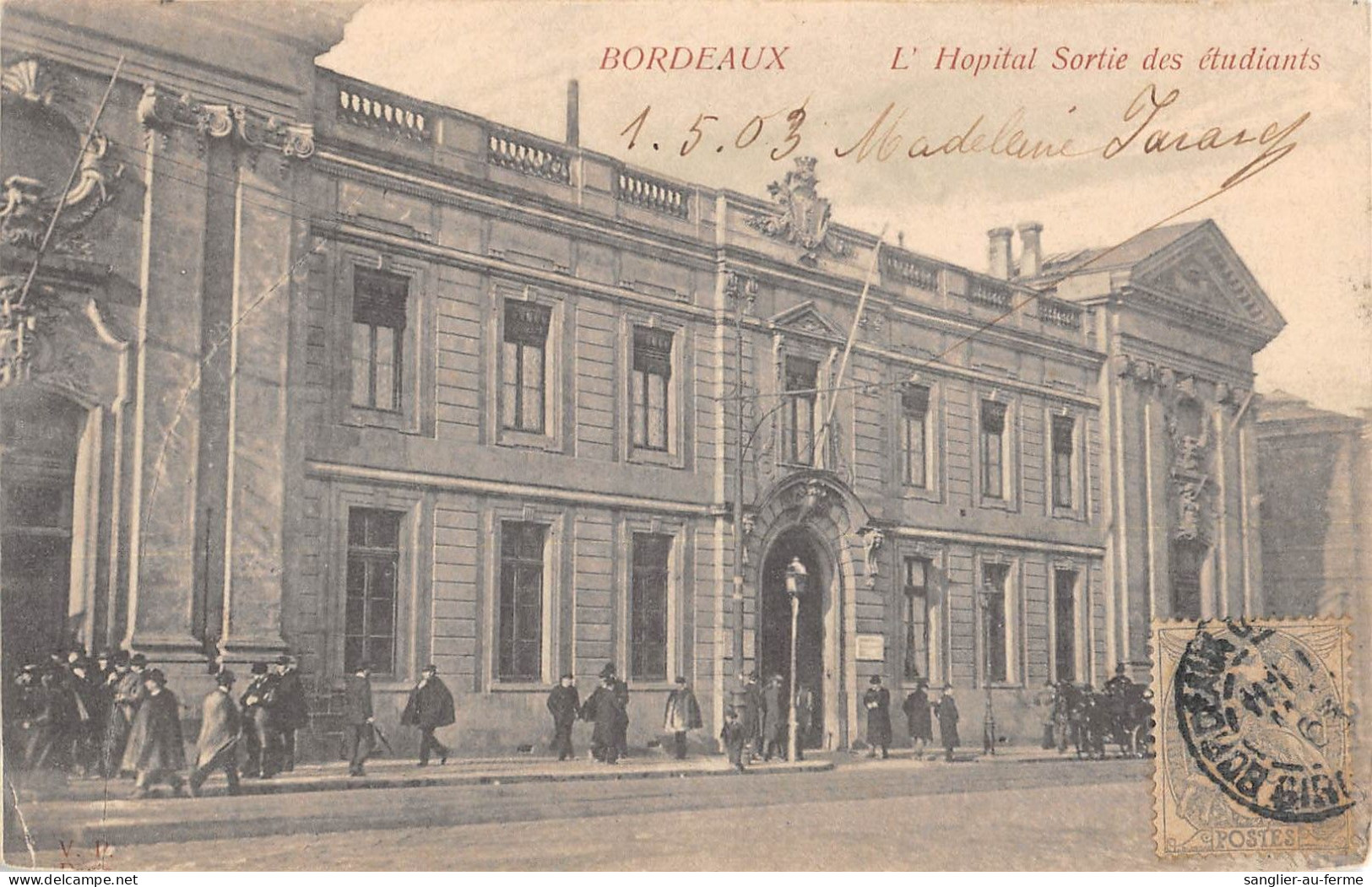 CPA 33 BORDEAUX / L'HOPITAL / SORTIE DES ETUDIANTS - Bordeaux