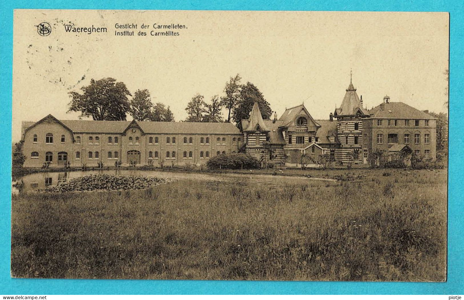 * Waregem - Waereghem (West Vlaanderen) * (Nels, Editeur Félix Bohez) Institut Des Carmélites, Gesticht Karmelieten - Waregem