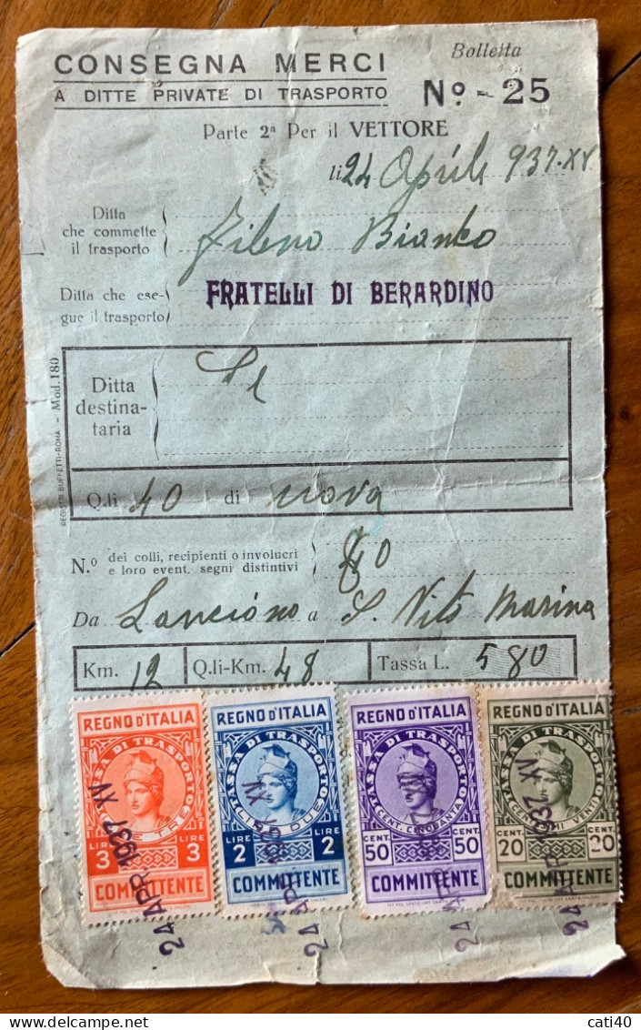 MARCA DA BOLLO TASSA DI TRASPORTO - RICEVUTA VETTORE PER CONSEGNA DA LANCIANO A S.VITO MARINA  DEL 24/4/37 - Revenue Stamps