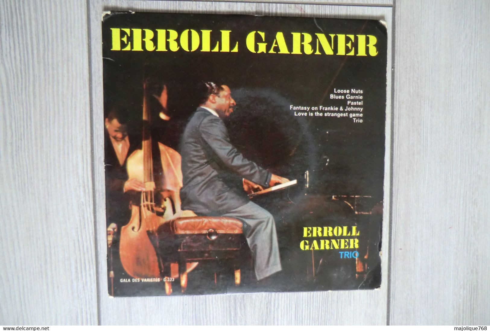 Disque 33  T - Erroll Garner Trio - Loose Nuts - Gala Des Variétés G333 - France 1963 - Jazz