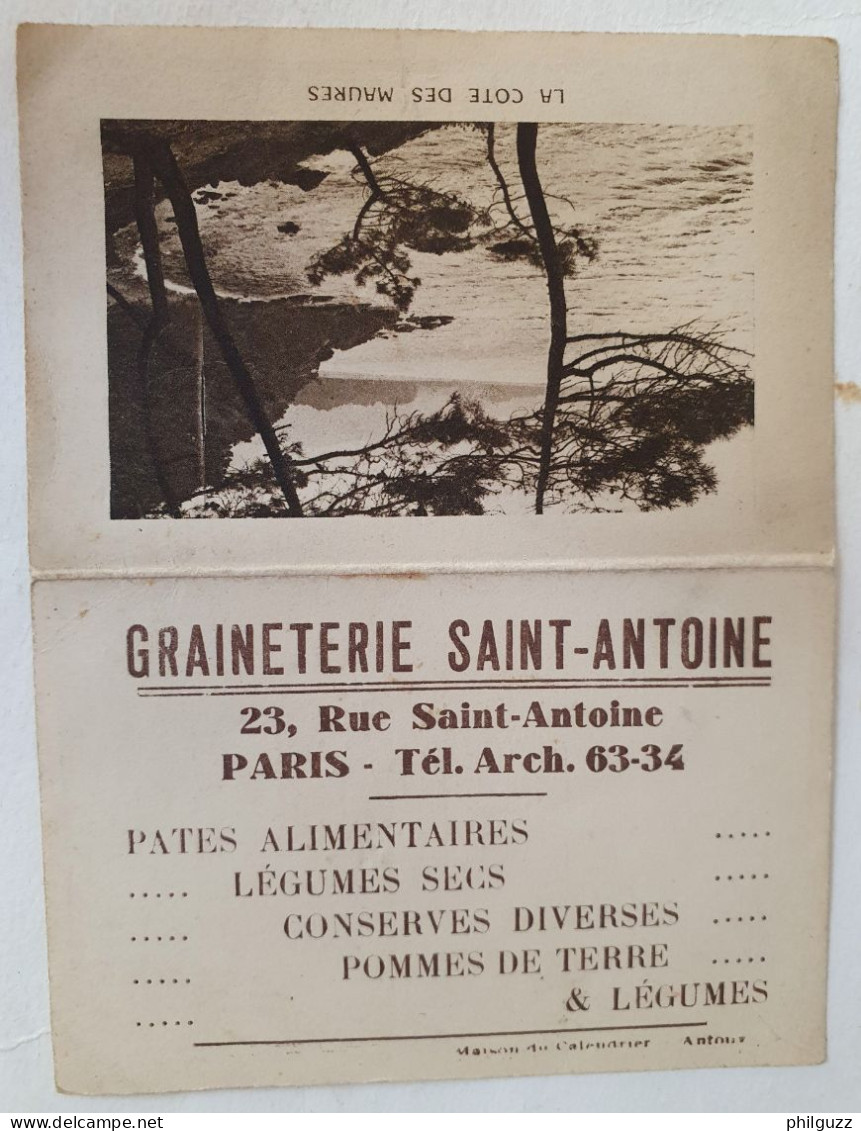 PETIT CALENDRIER GRAINETERIE SAINT-ANTOINE LA COTE DES MAURES - Petit Format : 1921-40