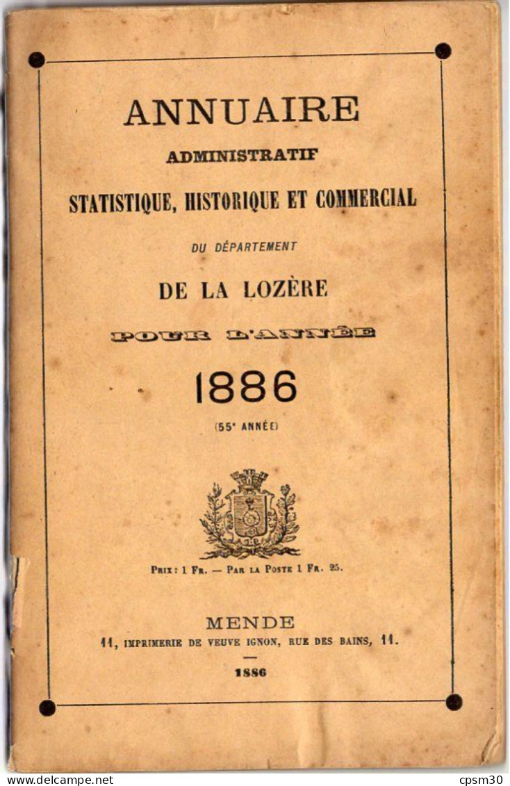 ANNUAIRE - 48 - LOZÈRE - Administratif Statistique Historique Et Agricole 1886 - Telephone Directories