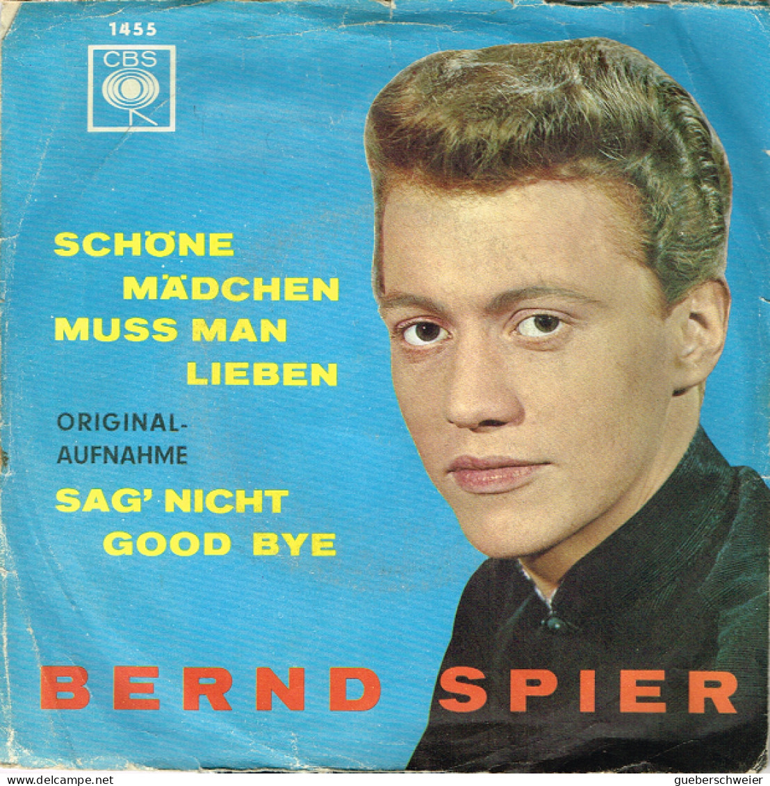 BERND SPIER 45 Tours EP - Schöne Mädchen Muss Man Lieben - Sag' Nicht Good Bye - Autres - Musique Allemande