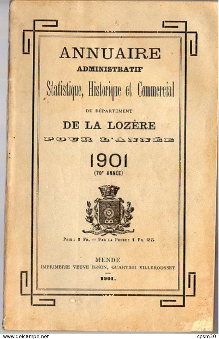 ANNUAIRE - 48 - LOZÈRE - Administratif Statistique Historique Et Agricole 1901 - Telephone Directories