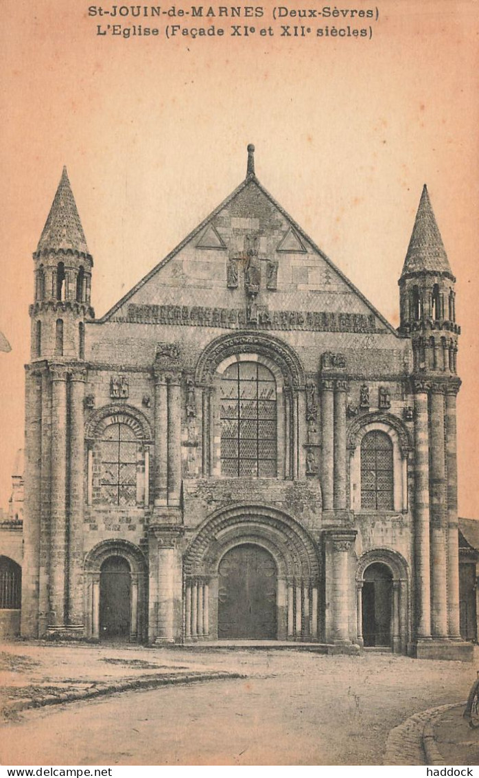 SAINT JOUIN DE MARNES : L'EGLISE (FACADE XIe ET XIIe SIECLES) - Saint Jouin De Marnes