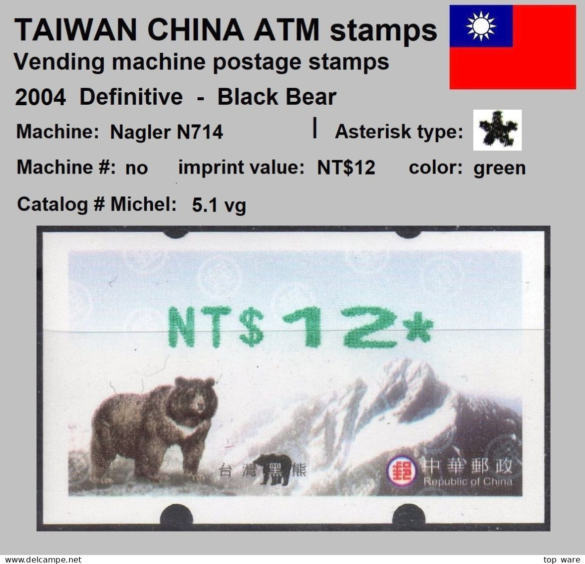 2004 Automatenmarken China Taiwan Black Bear MiNr.5.1 Green ATM NT$12 MNH Nagler Kiosk Etiquetas - Distributeurs
